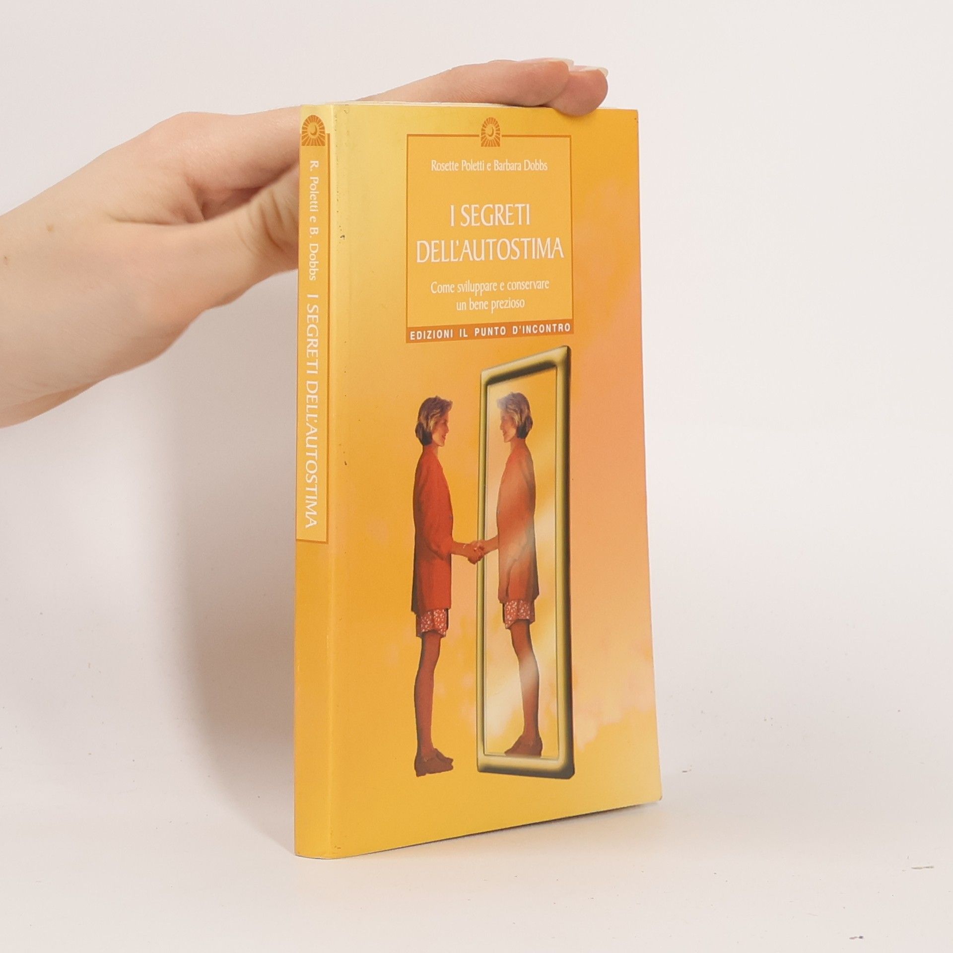 Rosette Poletti I segreti dell'autostima