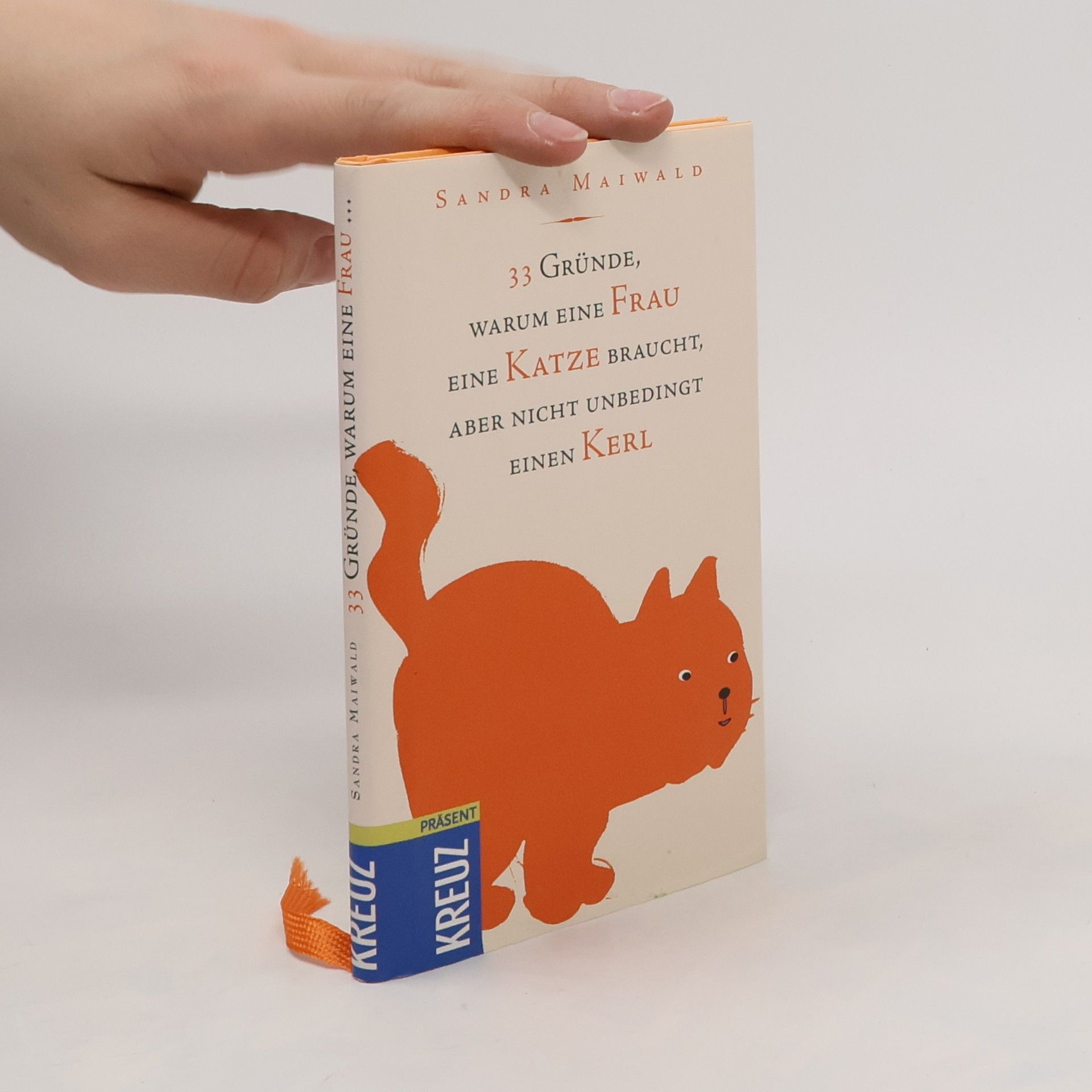 33 Gründe, warum eine Frau eine Katze braucht, aber nicht unbedingt einen Kerl