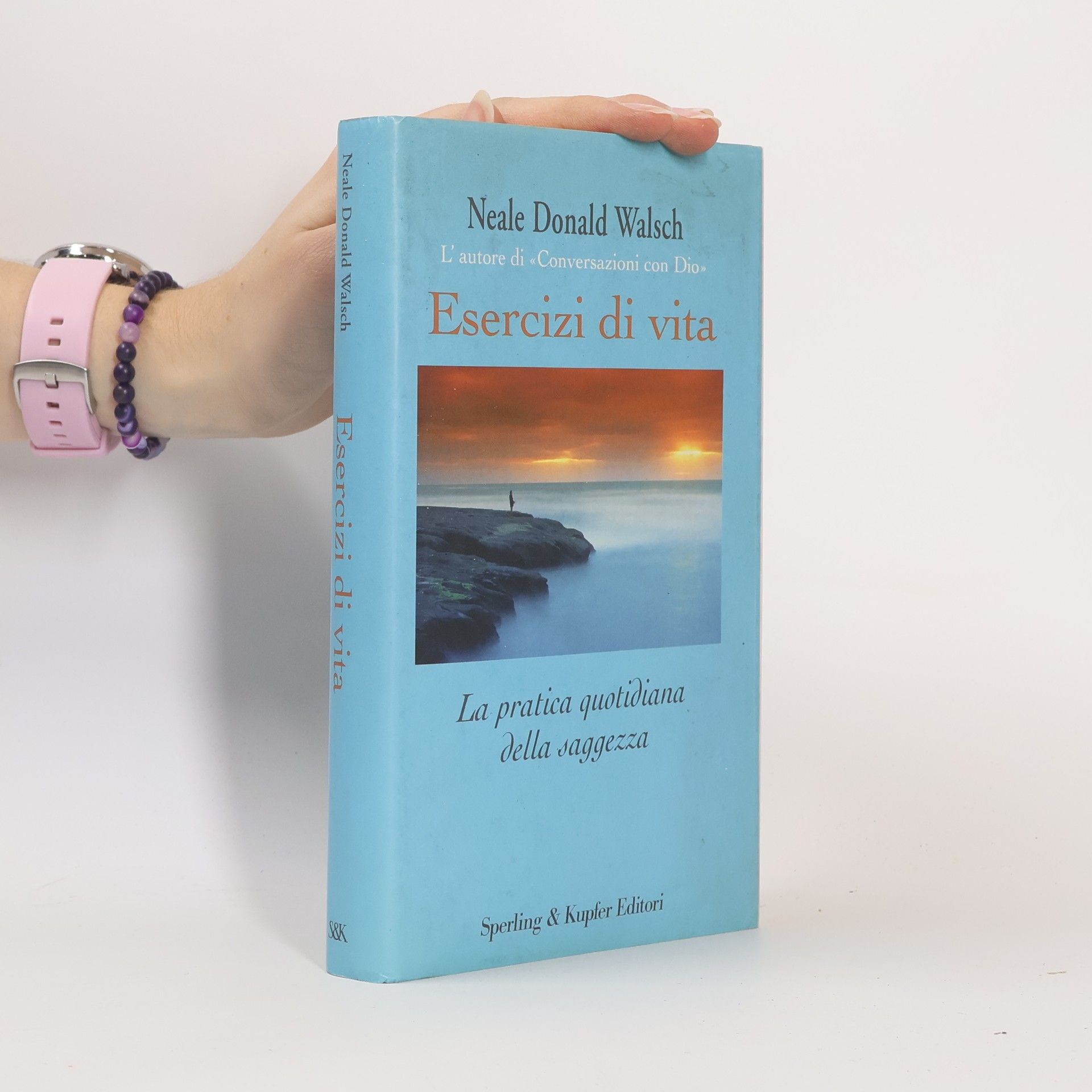 Alfredo Colitto Esercizi di vita la pratica quotidiana della saggezza