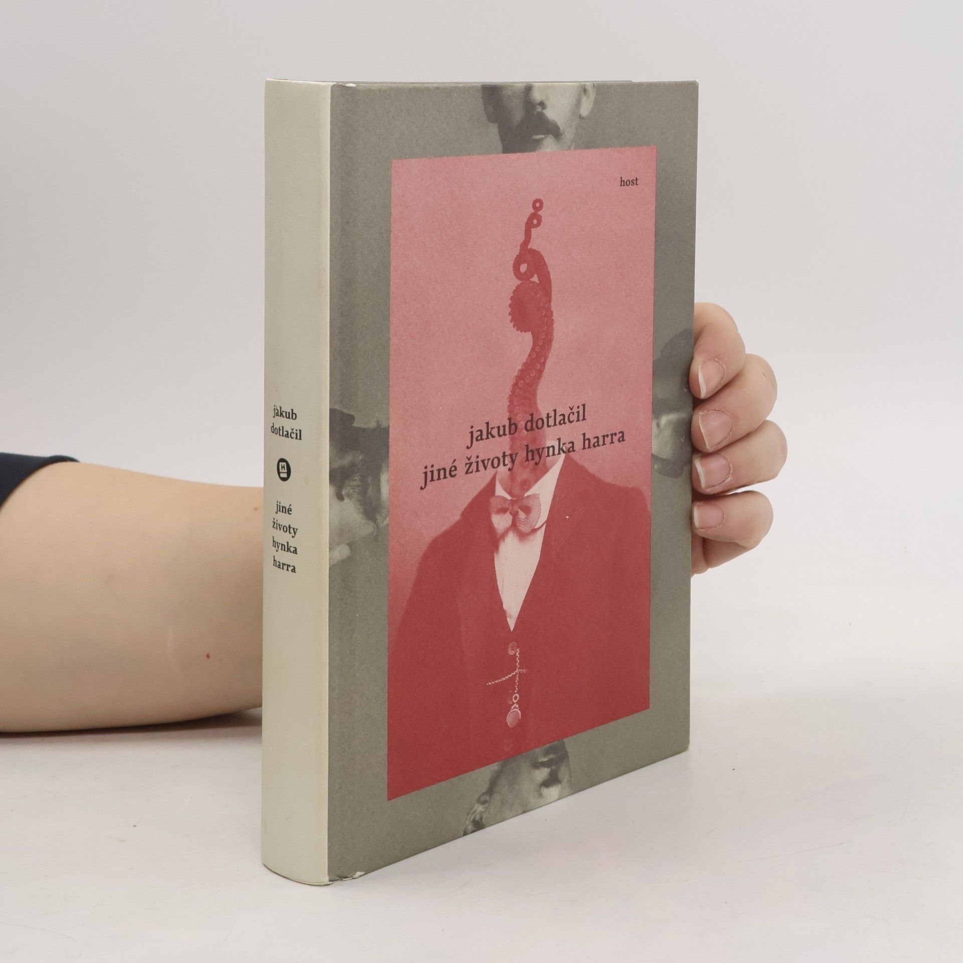 Jakub Dotlačil Jiné životy Hynka Harra