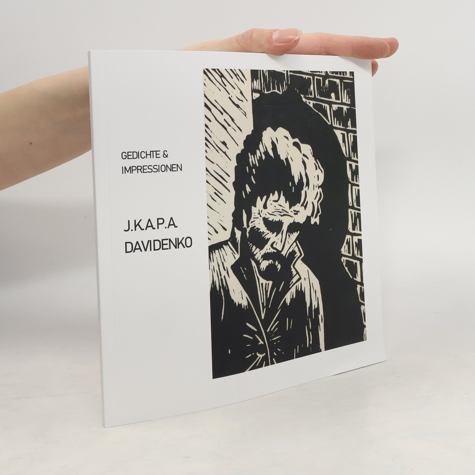 J. K. A. P. A. Davidenko Gedichte & Impressionen