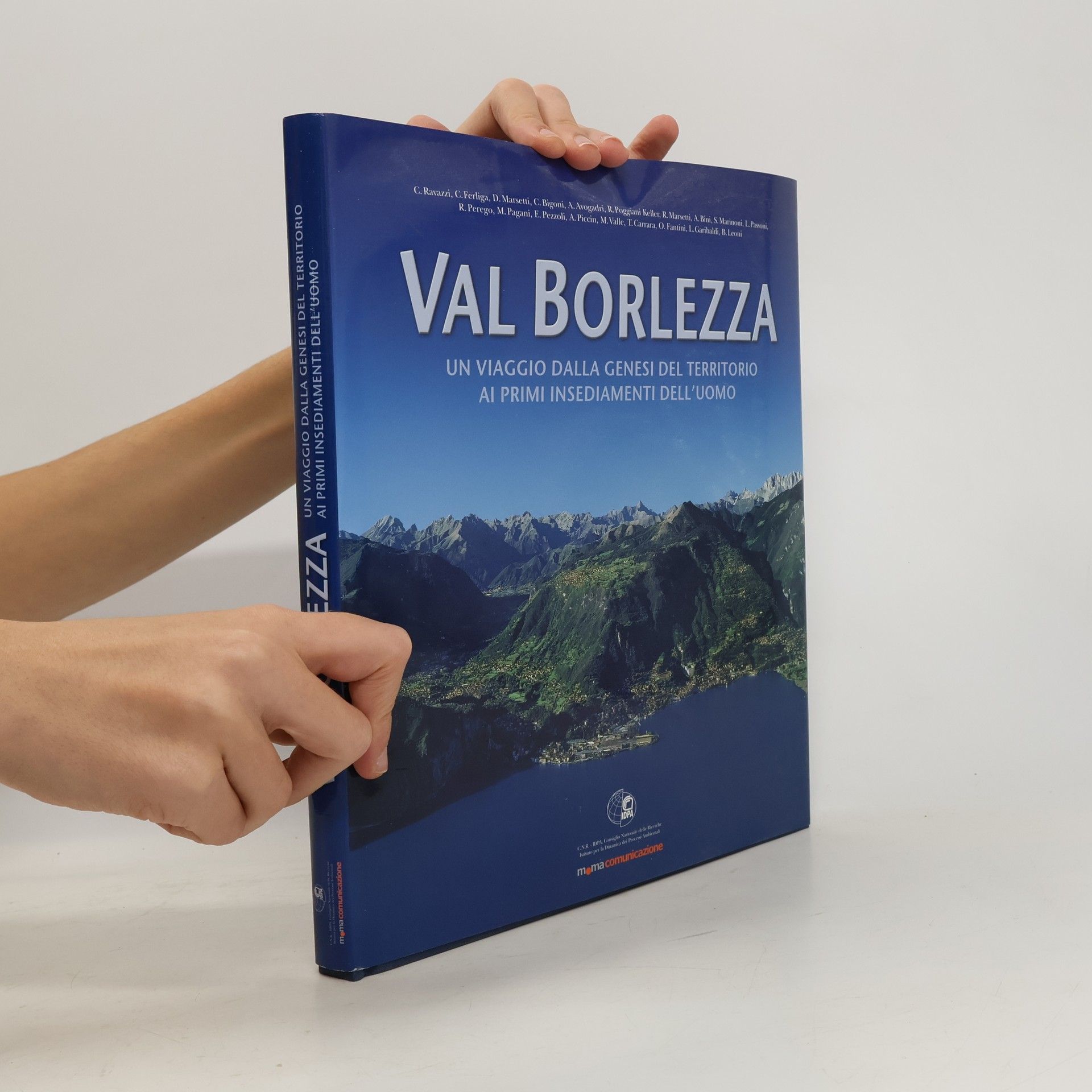 Cesare Ravazzi Val Borlezza. Un viaggio dalla genesi del territorio ai primi insediamenti dell'uomo. Ediz. illustrata
