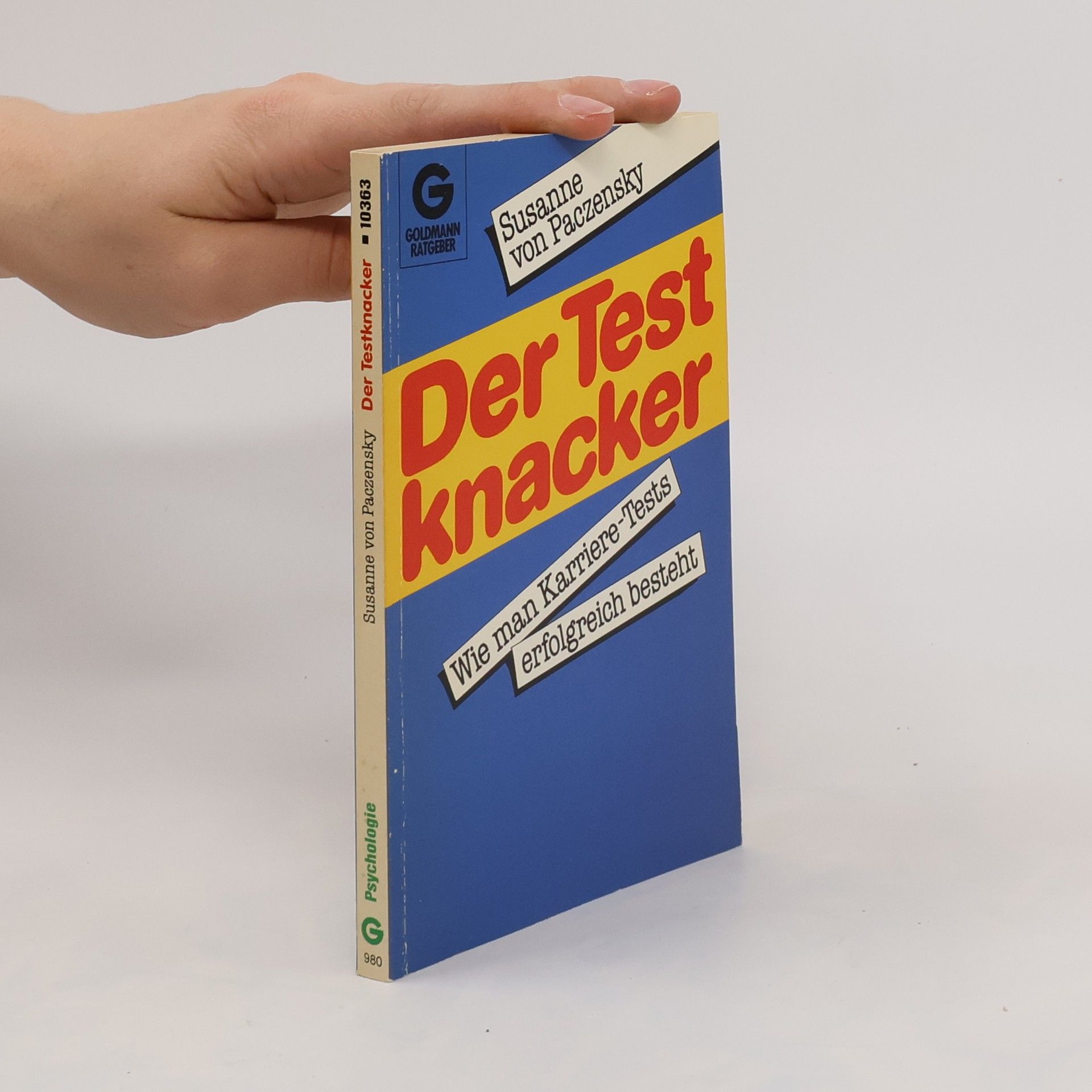 Susanne von Paczensky Der Testknacker