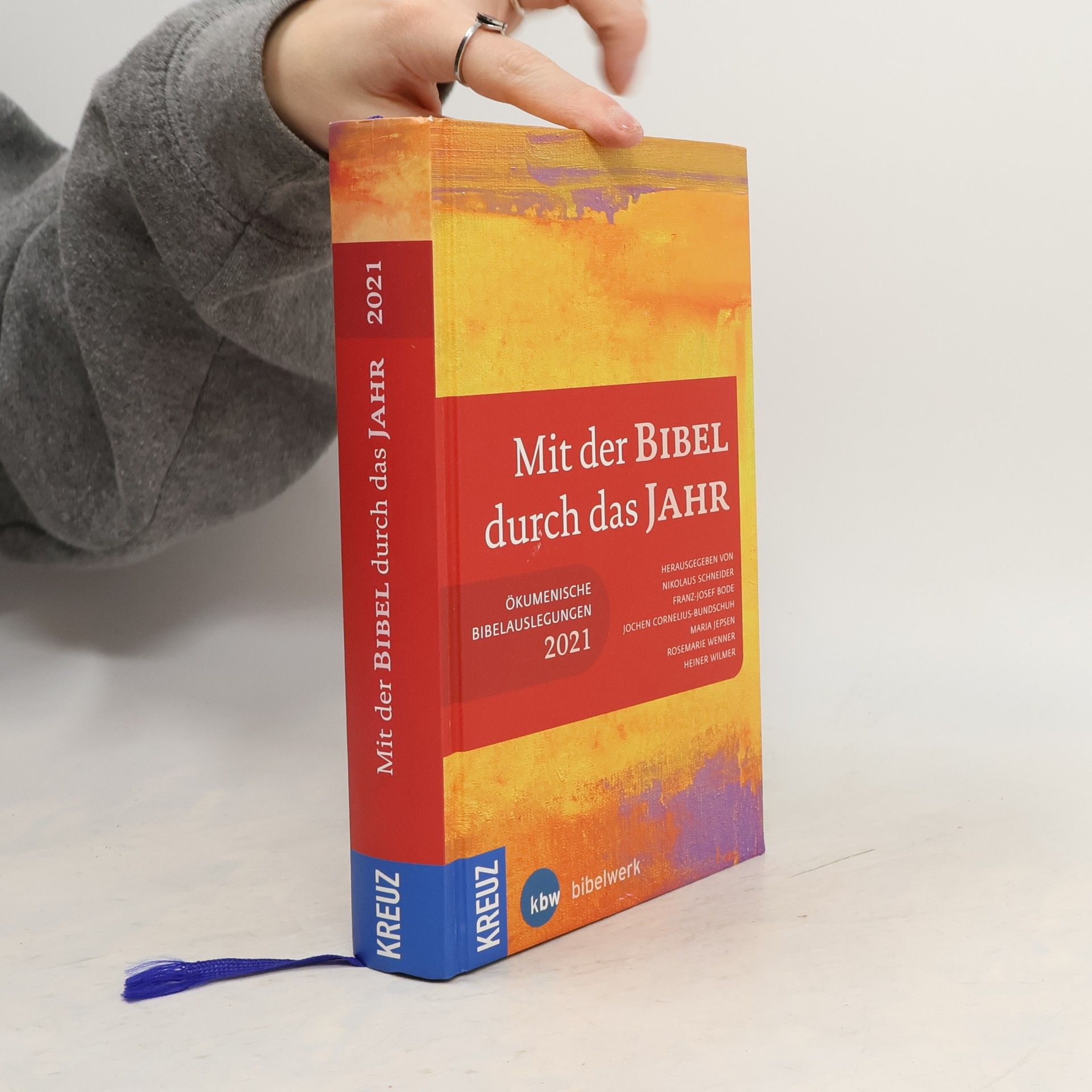 Kolektív autorov Mit der Bibel durch das Jahr 2021