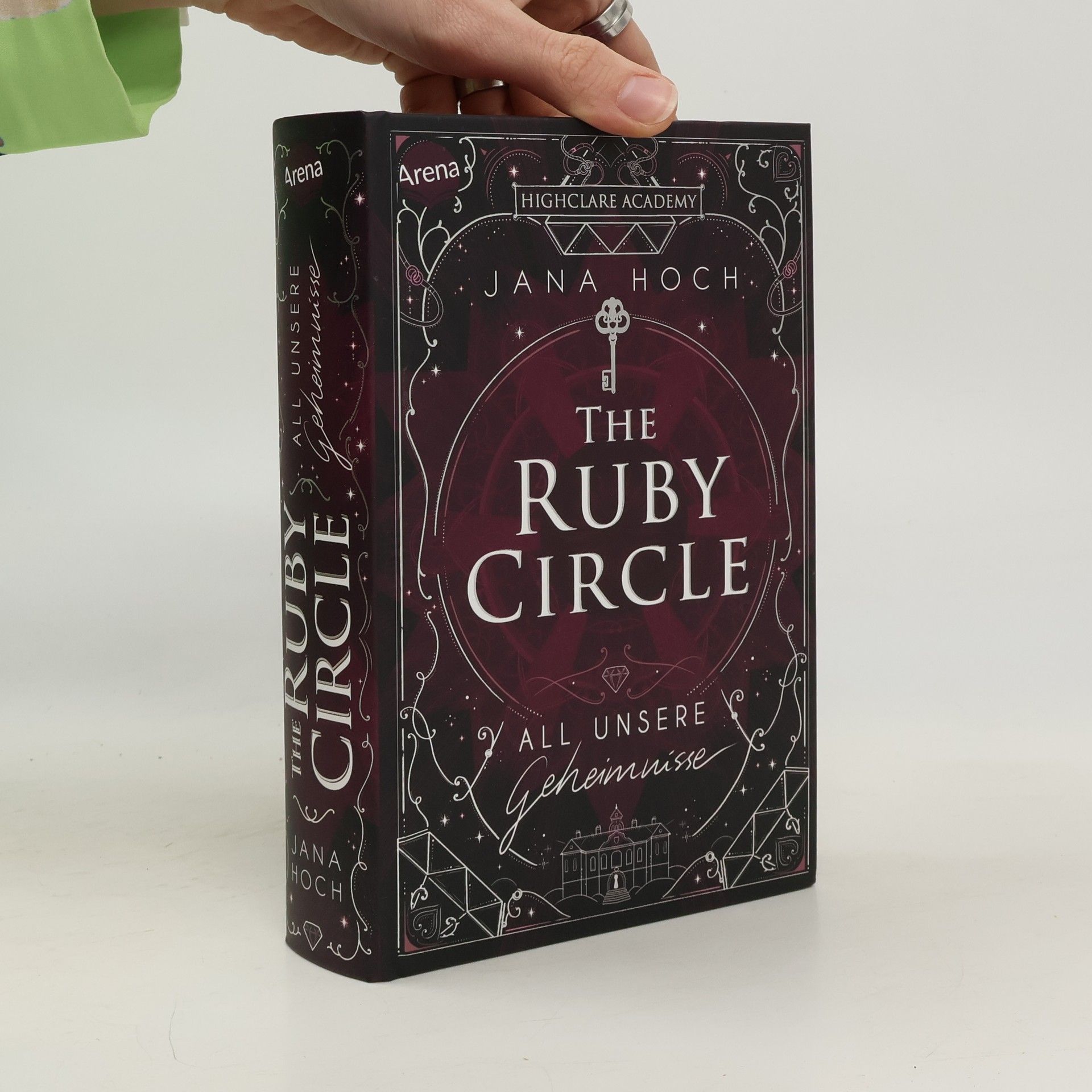 The Ruby Circle (1). All unsere Geheimnisse