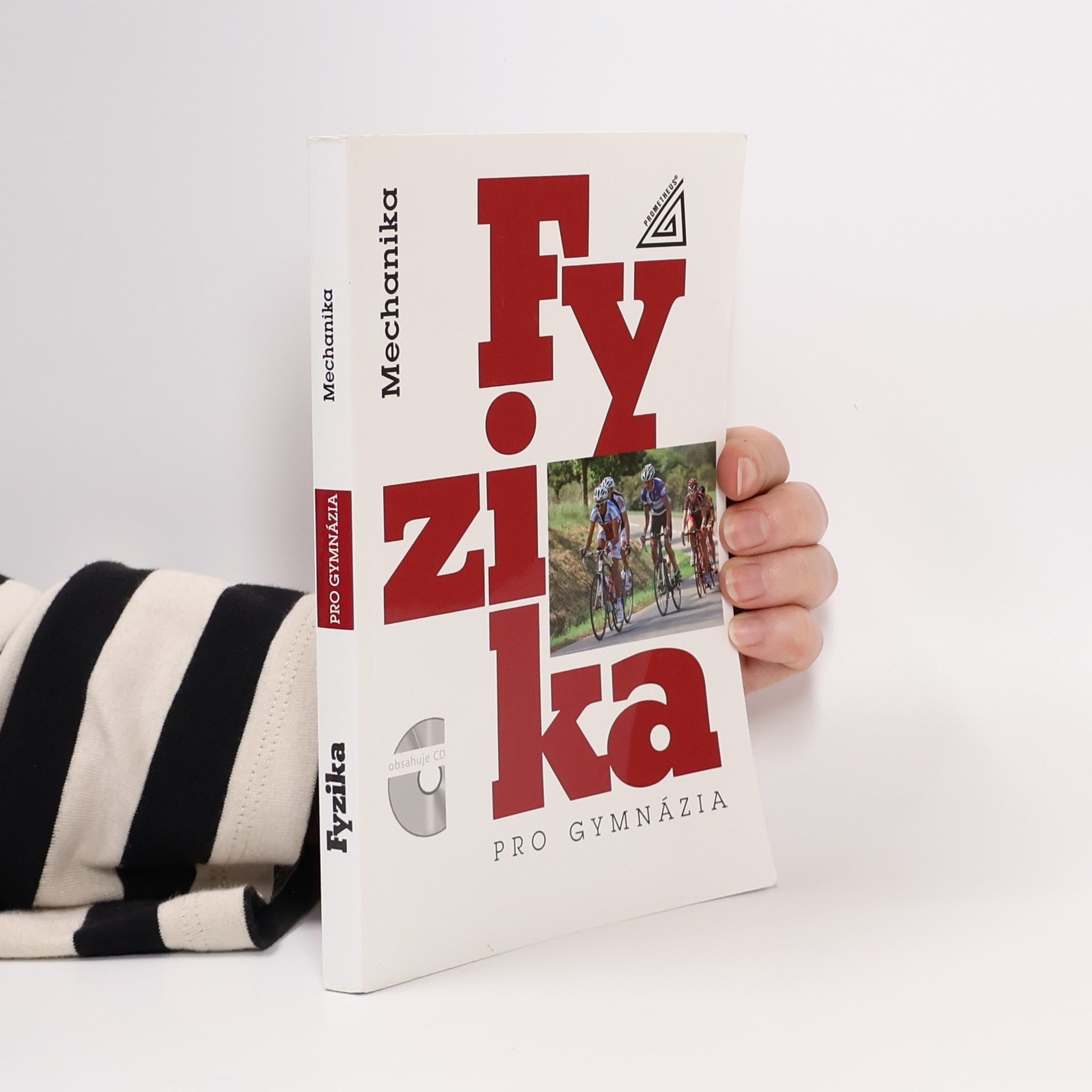 Fyzika pro gymnázia. Mechanika