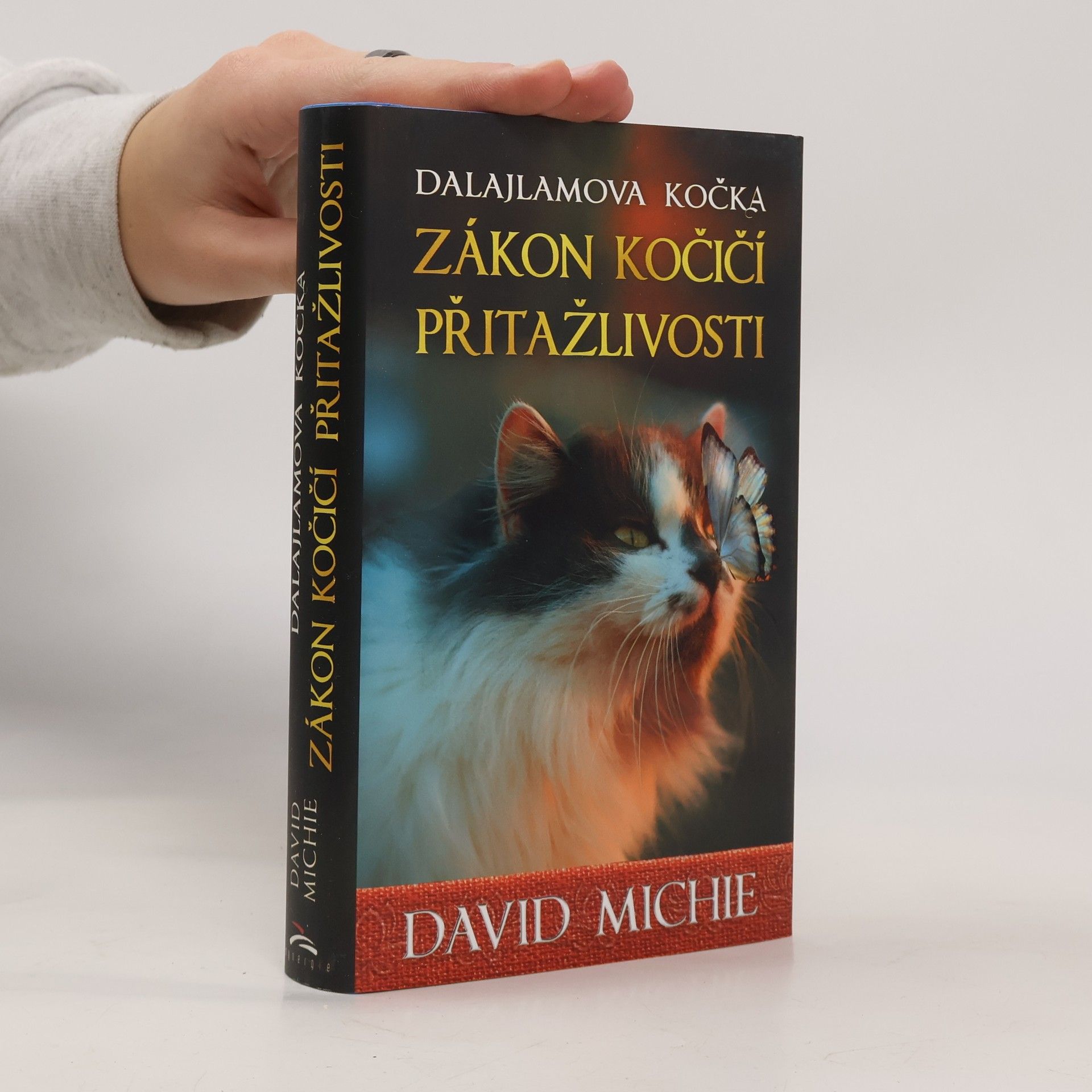 David Michie Dalajlamova kočka. Zákon kočičí přitažlivosti