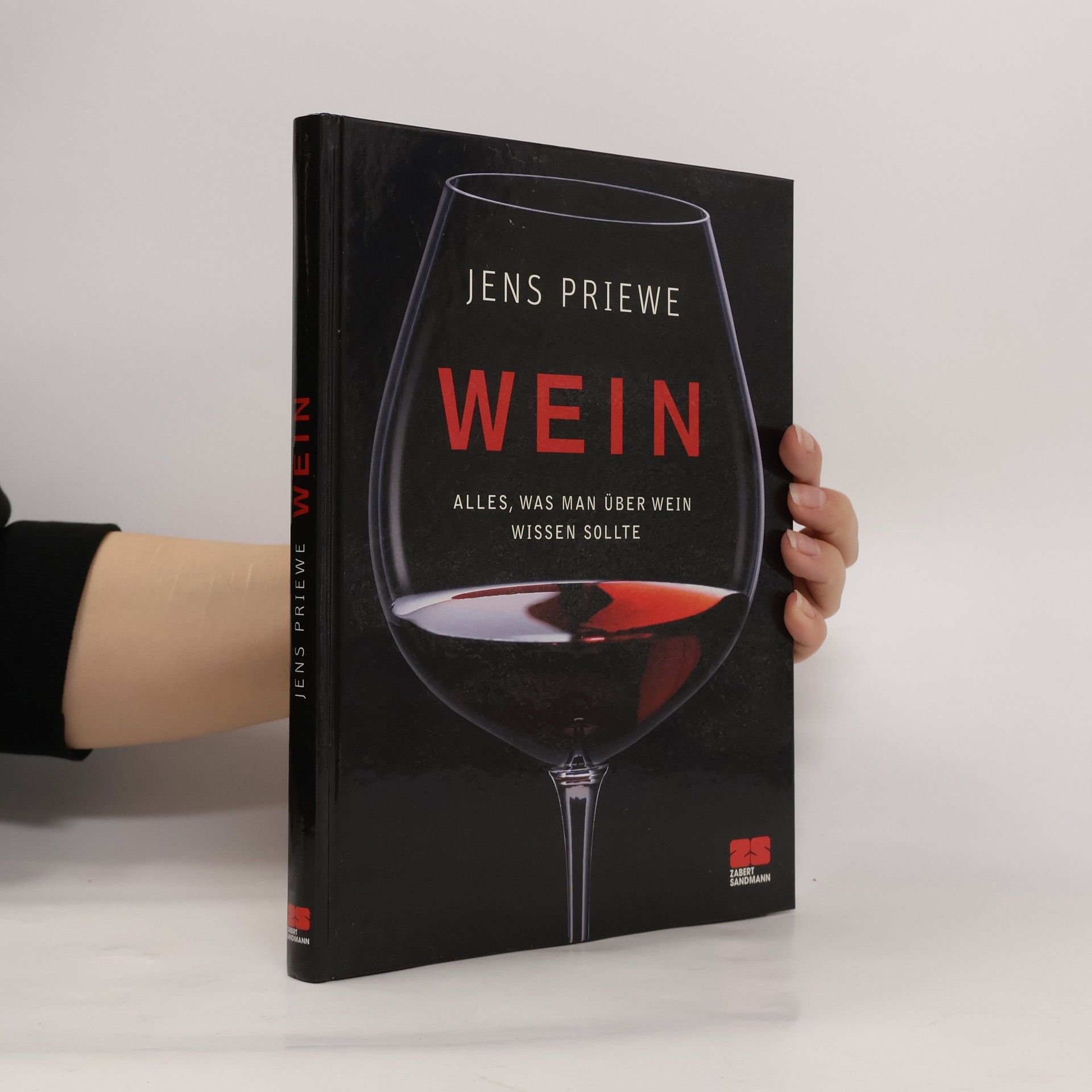 Jens Priewe Wein. Alles was man über Wein wissen sollte