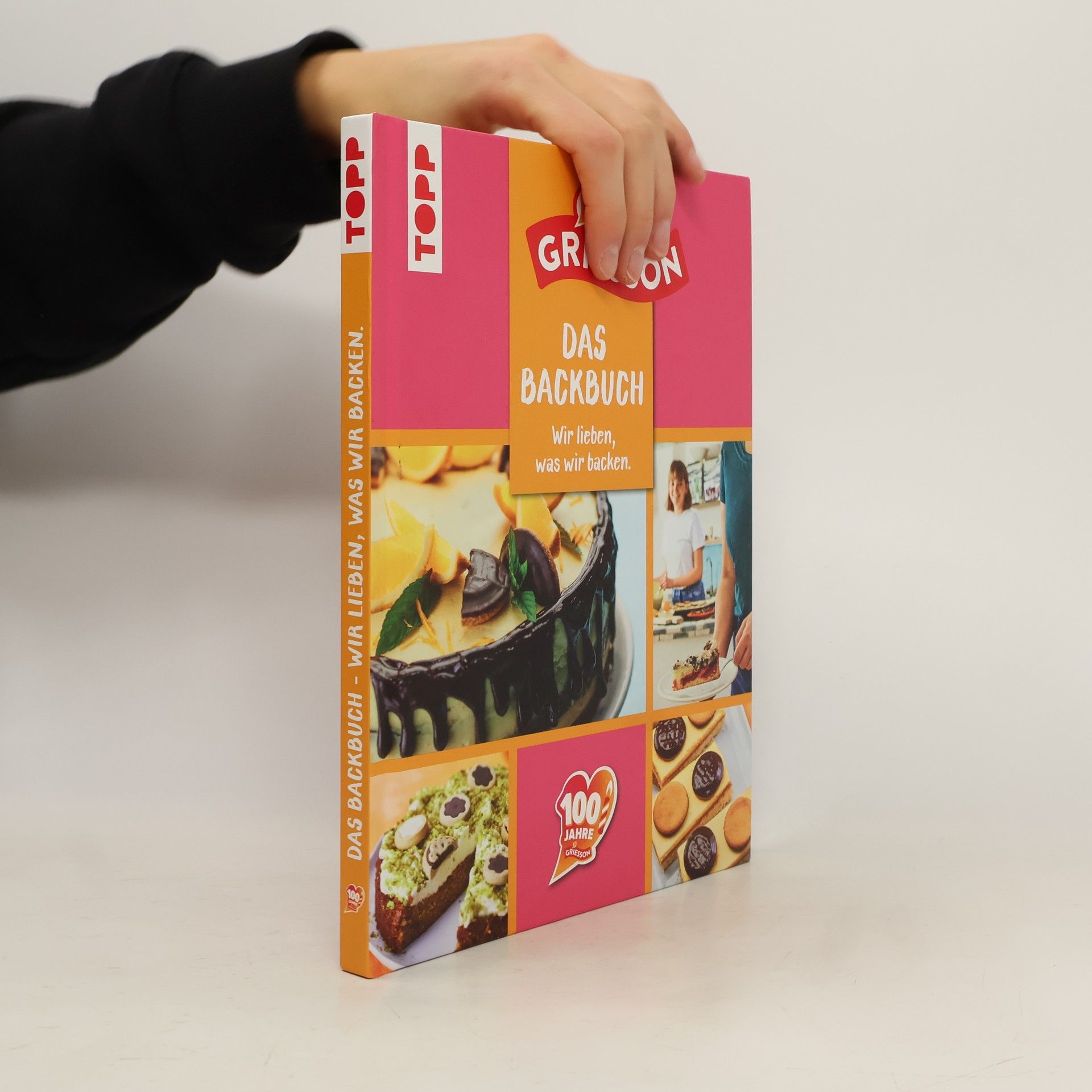 Autorenkollektiv Das Backbuch. Wir lieben, was wir backen