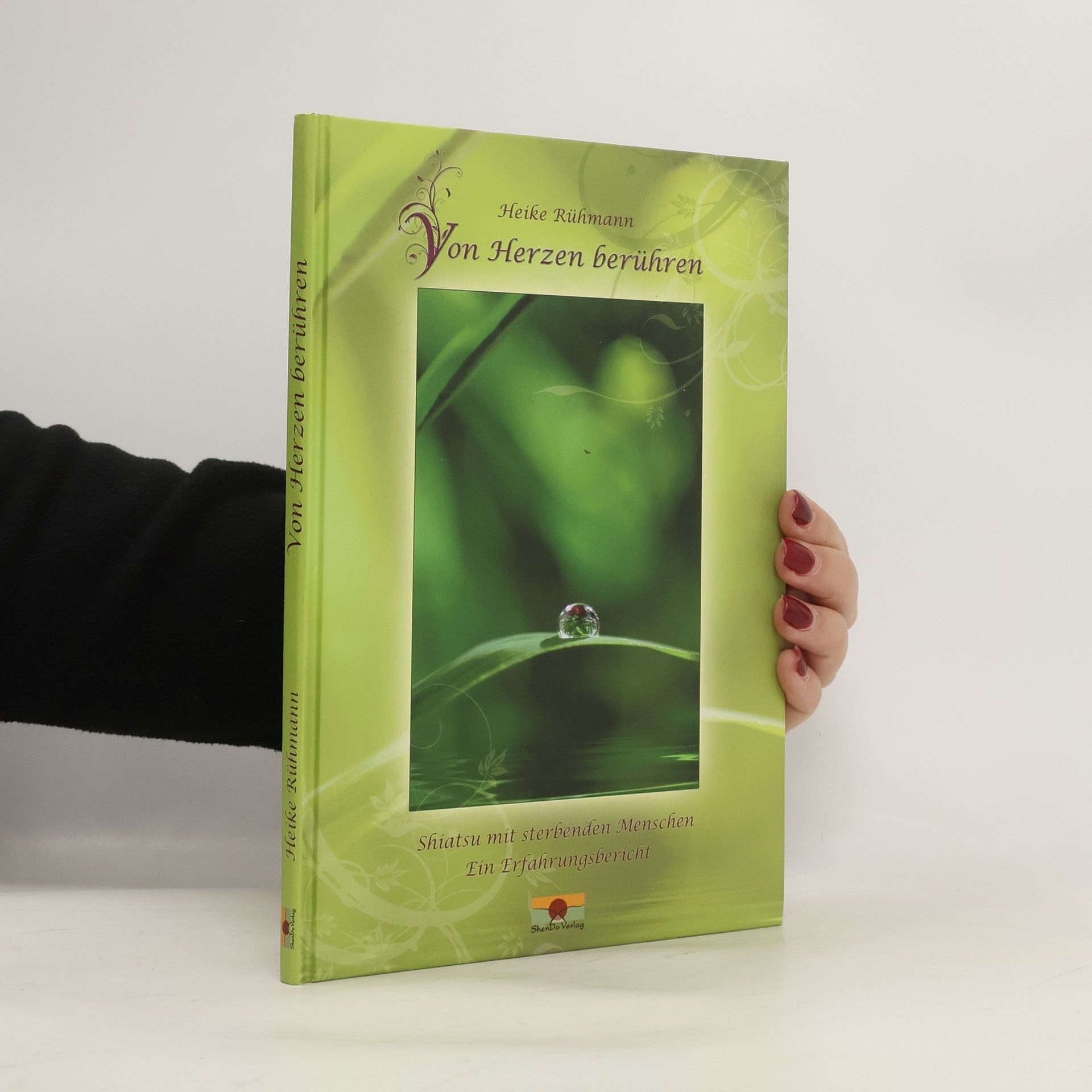 Heike Rühmann Von Herzen berühren