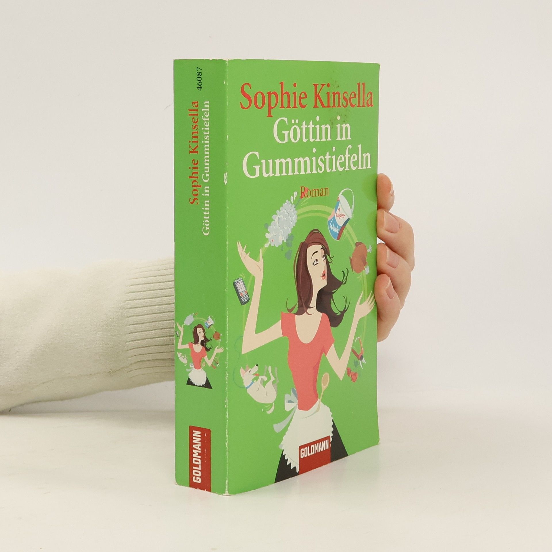 Sophie Kinsella Göttin in Gummistiefeln
