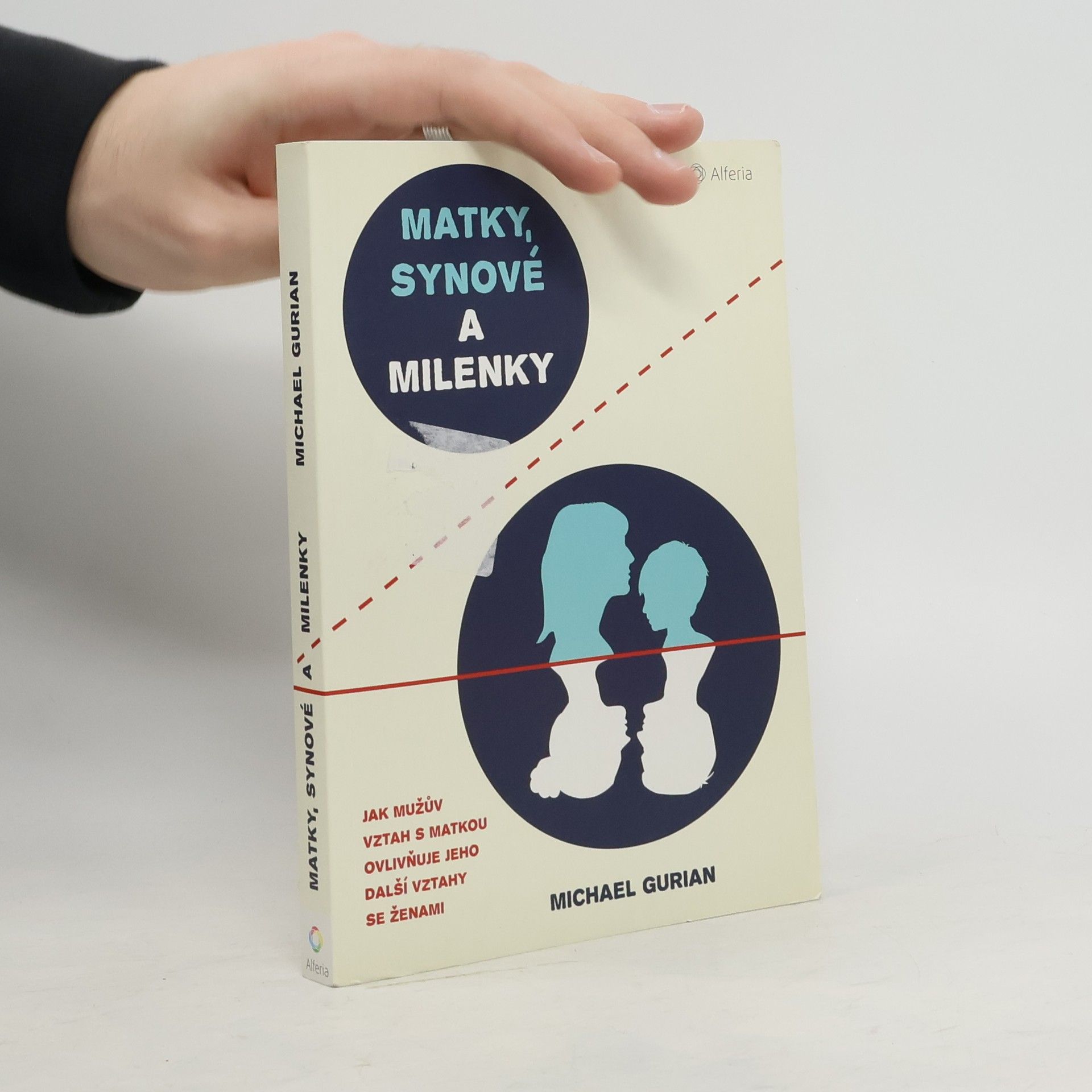 Matky, synové a milenky: Jak mužův vztah s matkou ovlivňuje jeho další vztahy se ženami