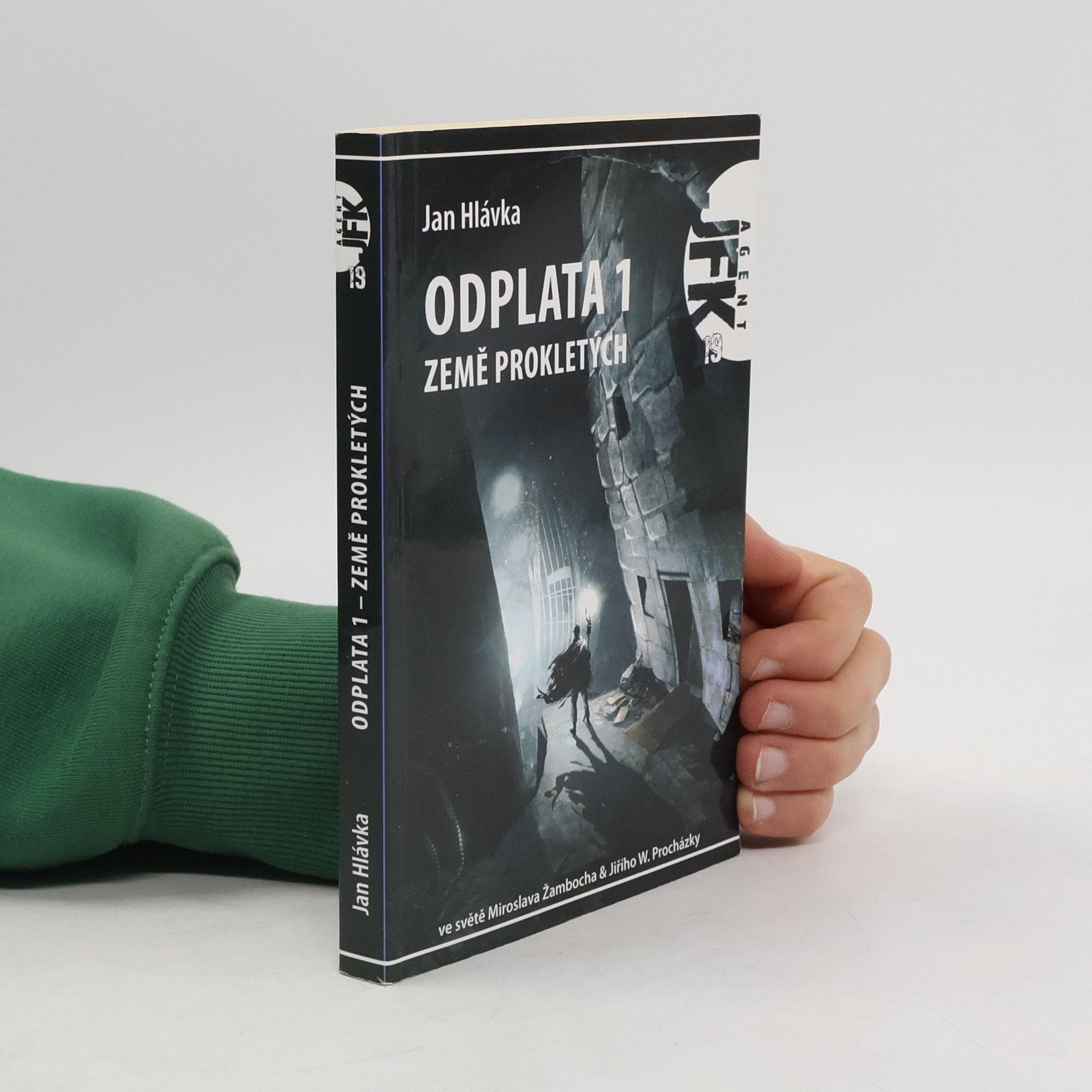 Jan Hlávka Odplata. 1, Země prokletých