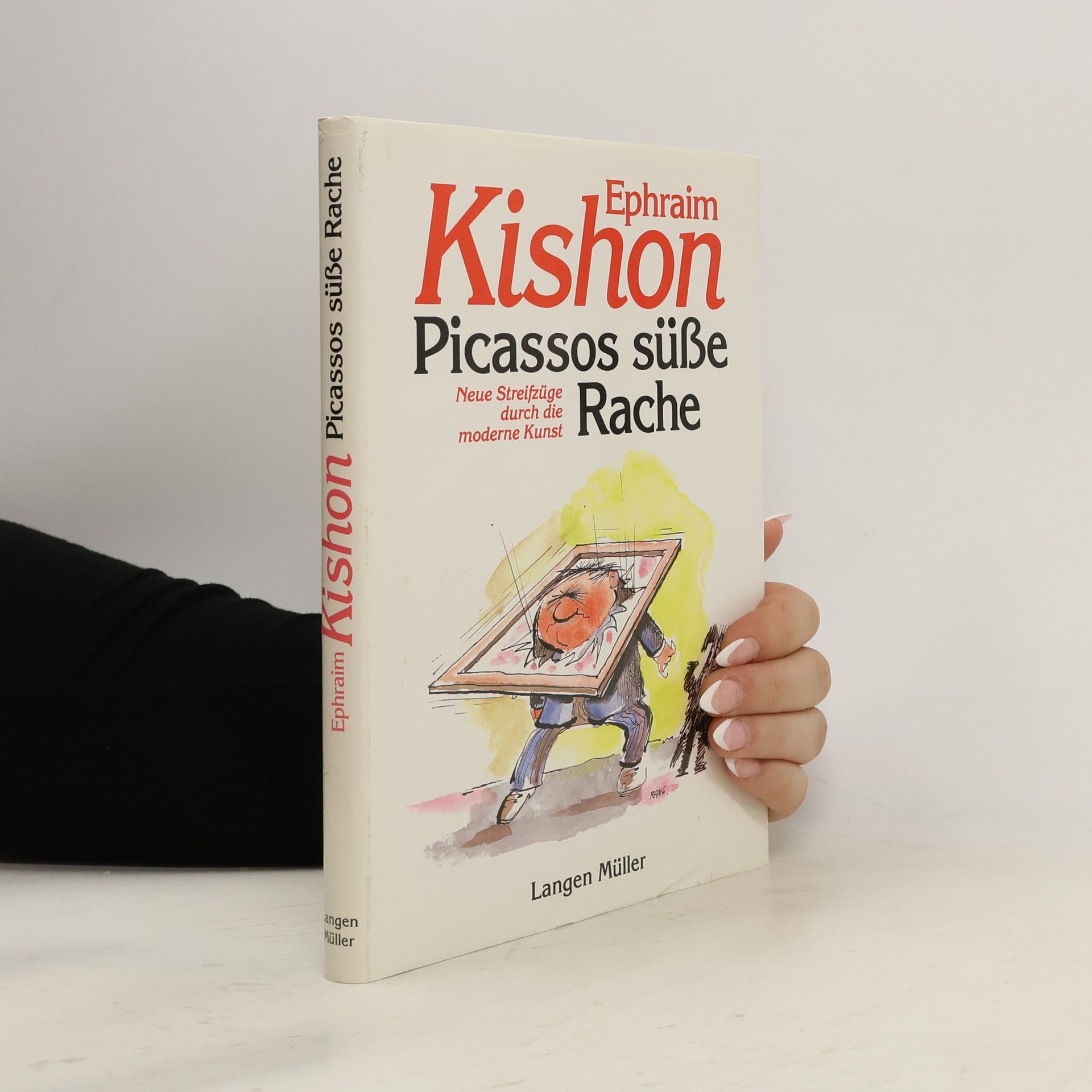 Ephraim Kishon Picassos süsse Rache