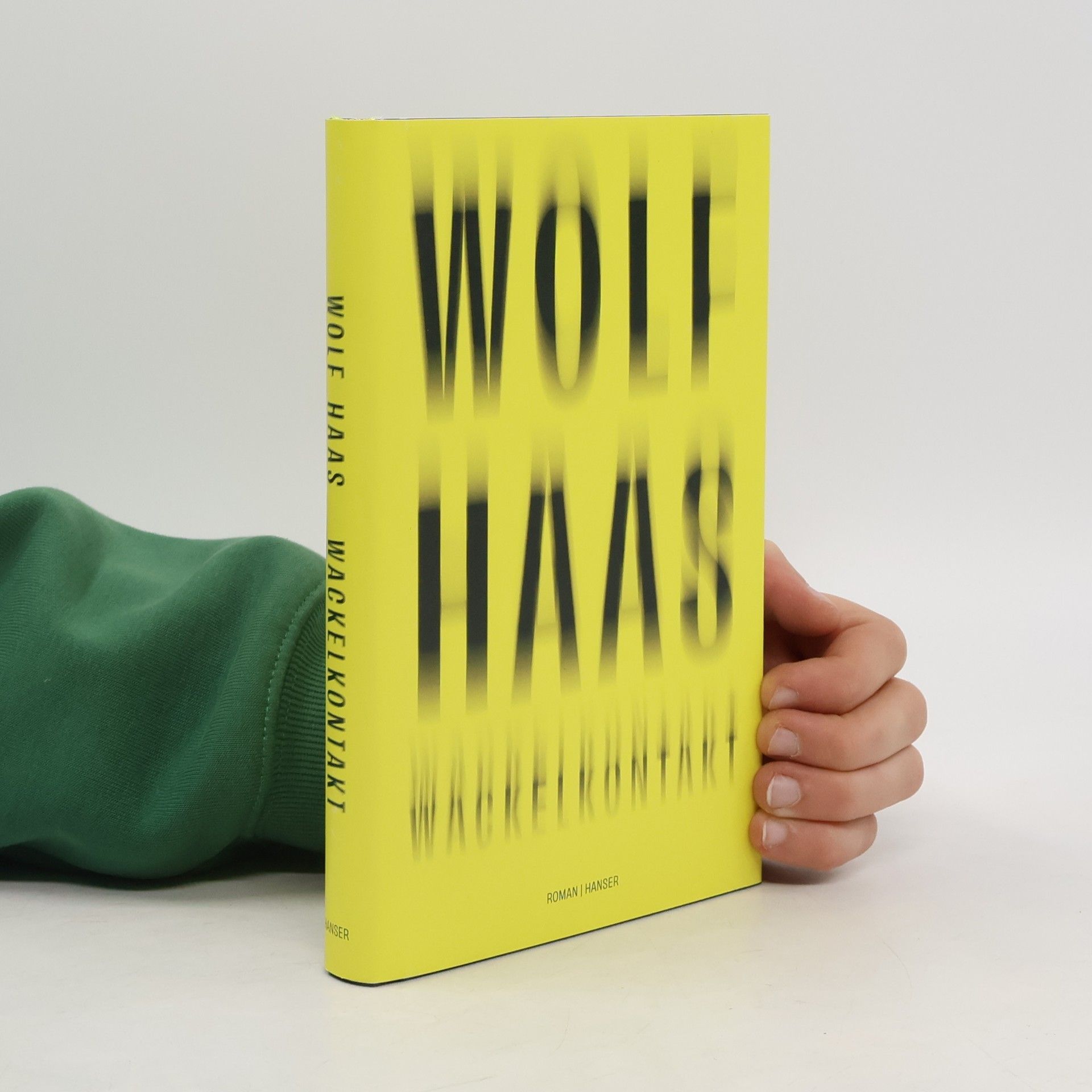 Wolf Haas Wackelkontakt