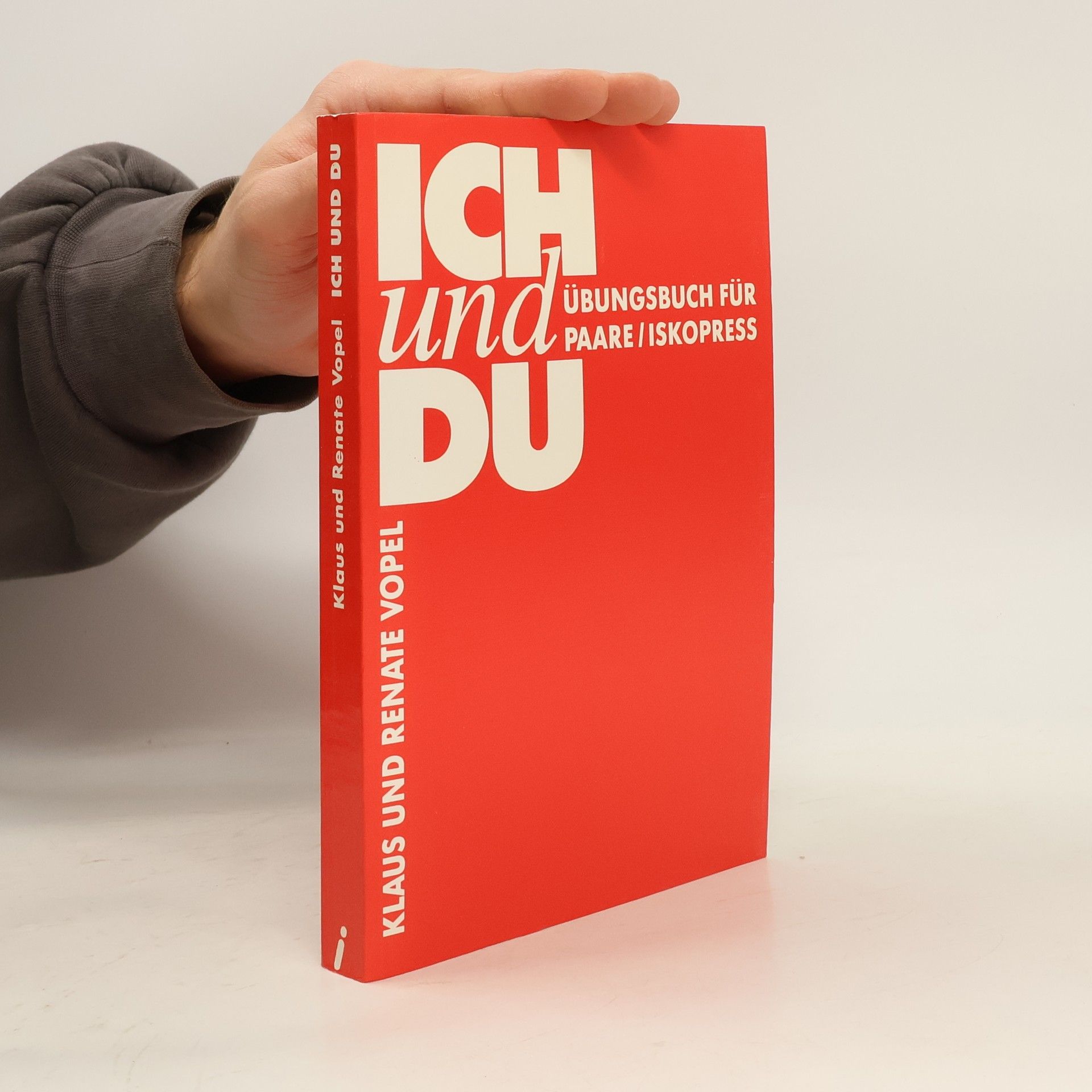 Klaus W. Vopel Ich und du