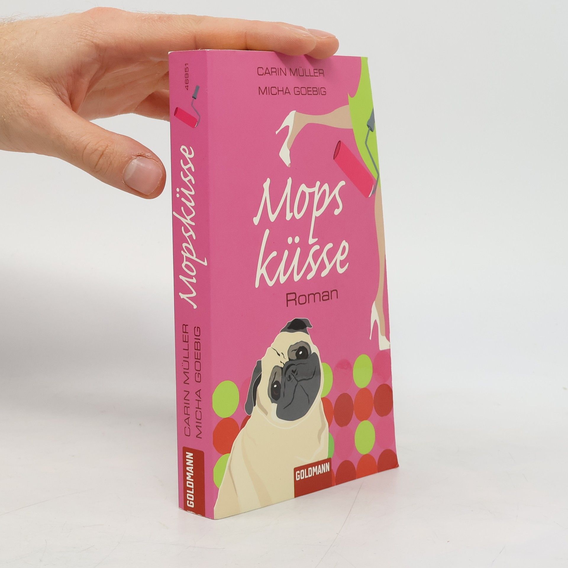 Carin Müller Mopsküsse. Roman