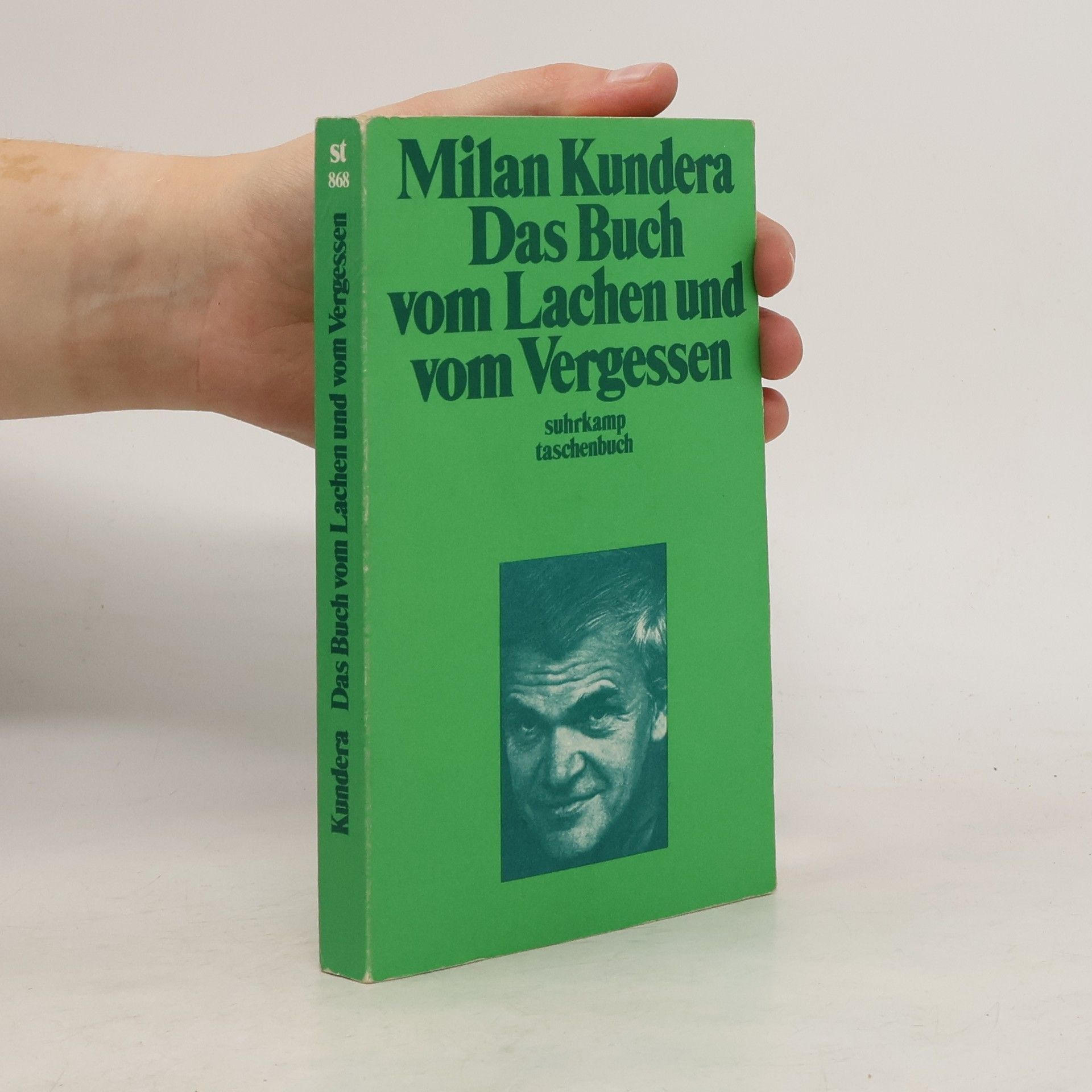 Milan Kundera Das Buch vom Lachen und vom Vergessen