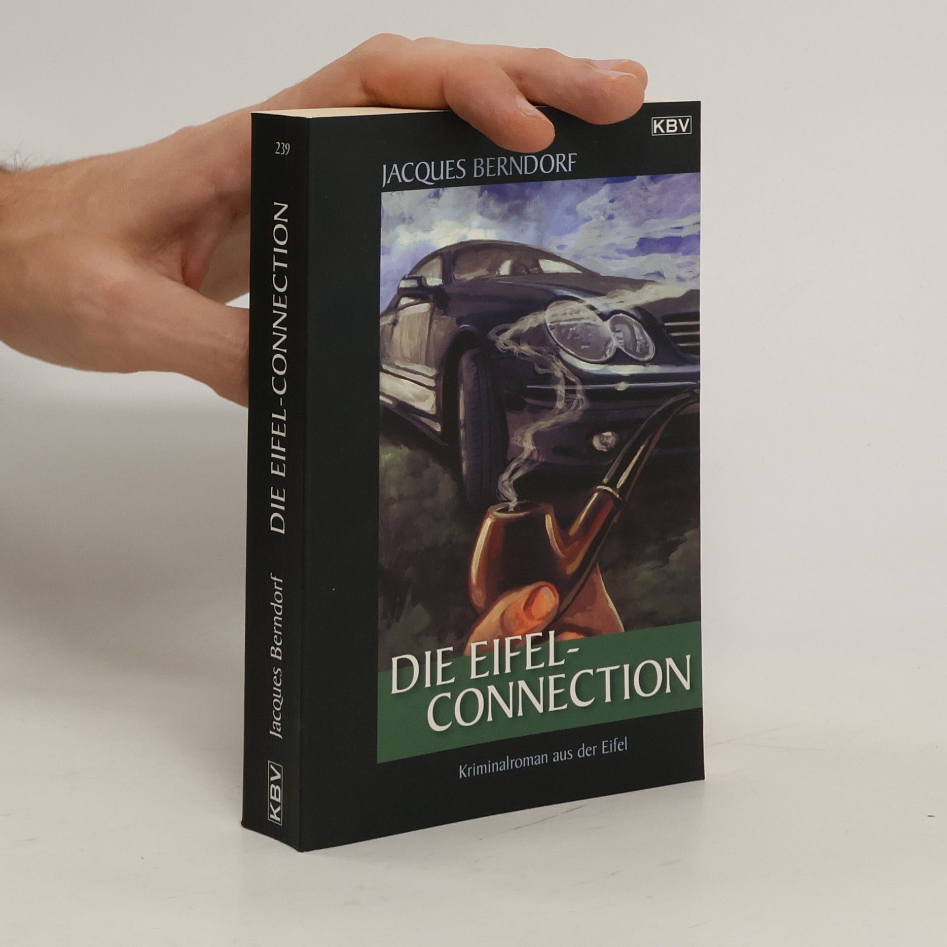 Jacques Berndorf Die Eifel-Connection