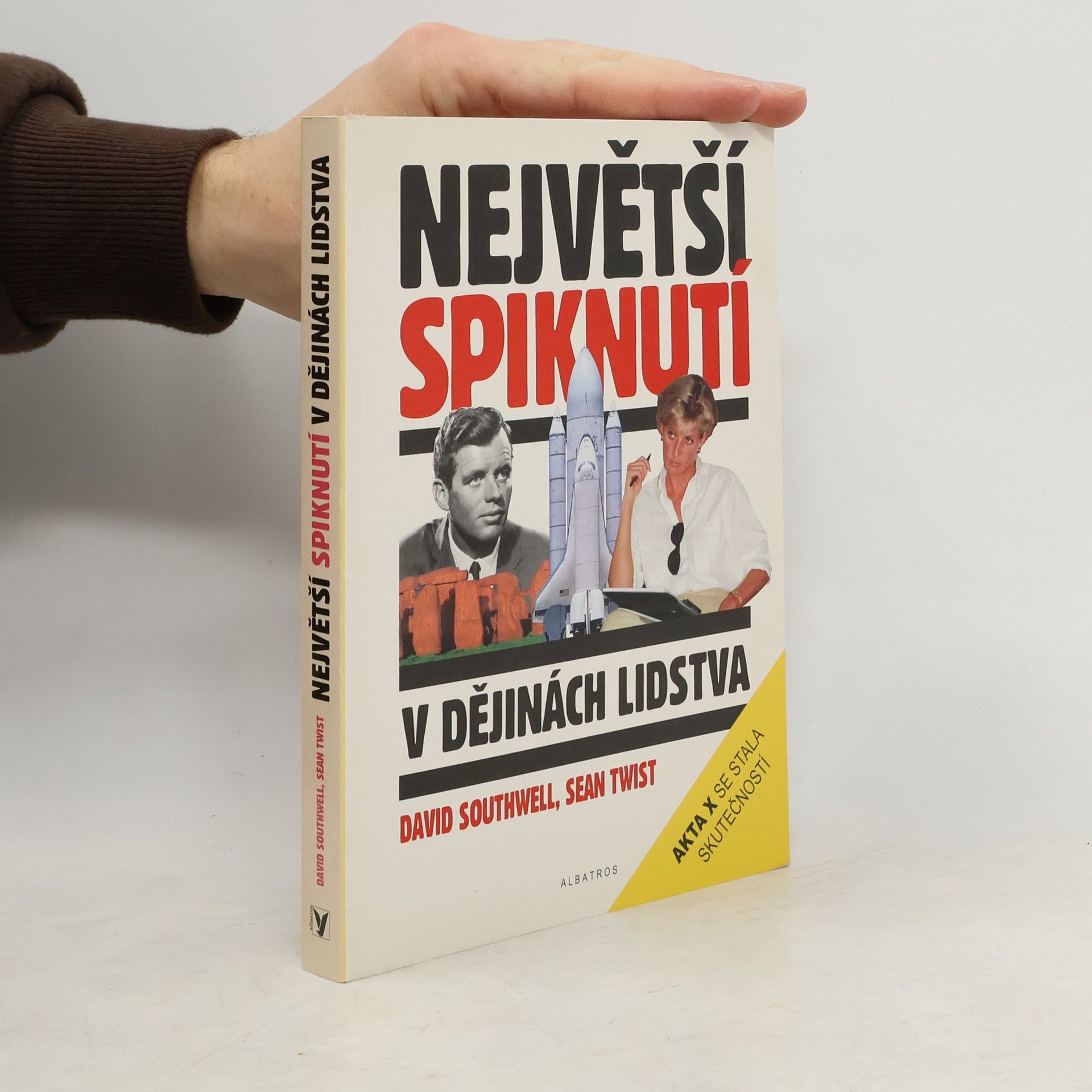 Největší spiknutí v dějinách lidstva