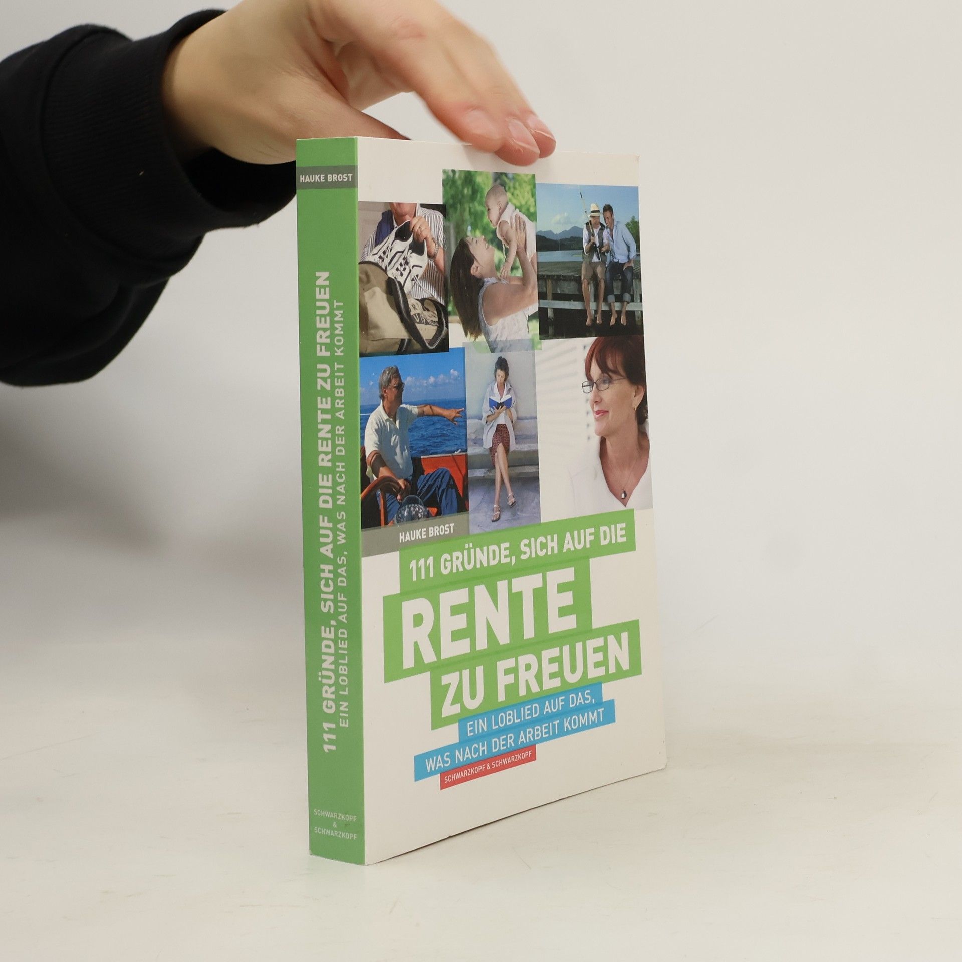 111 Gründe, sich auf die Rente zu freuen