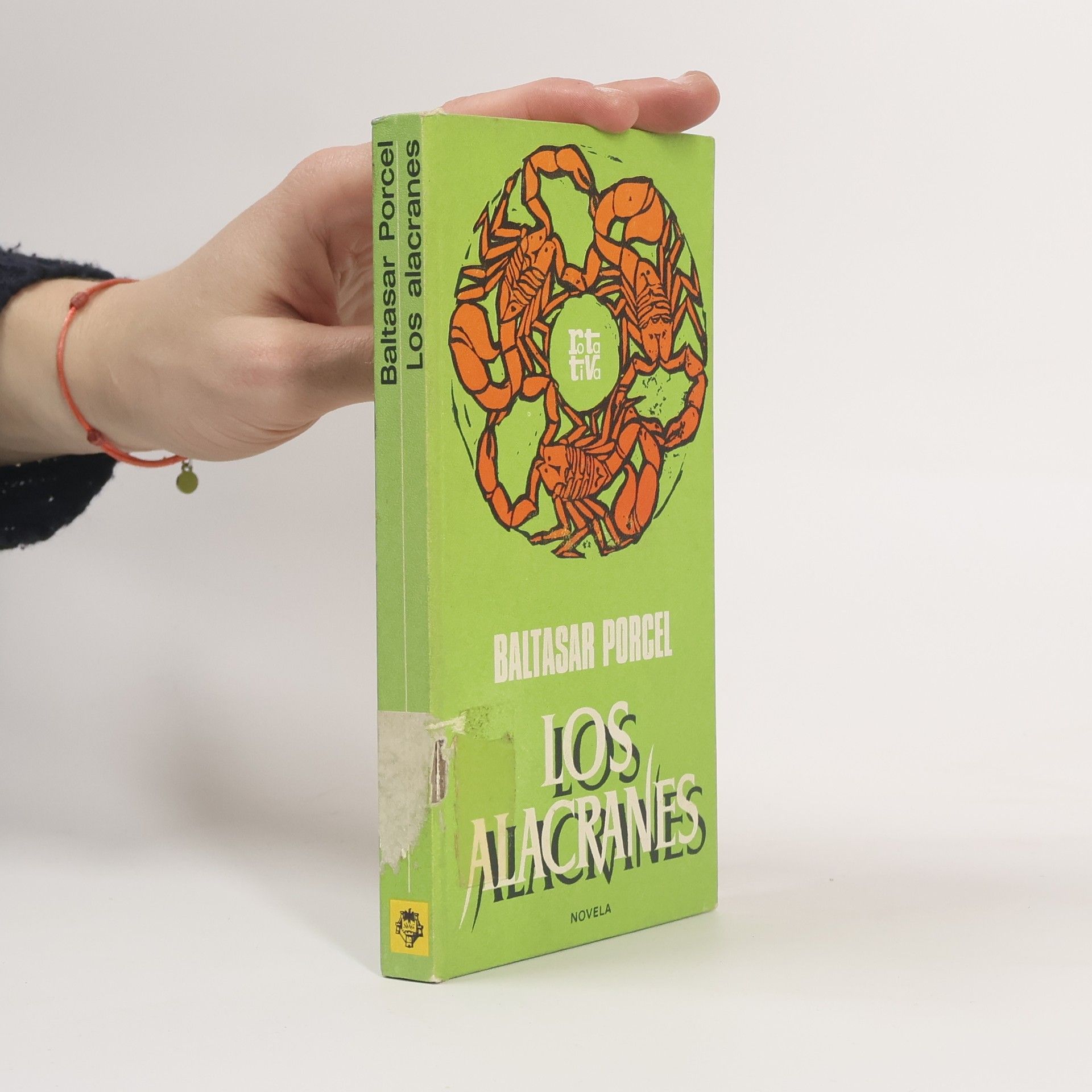 Baltasar Porcel Los Alacranes