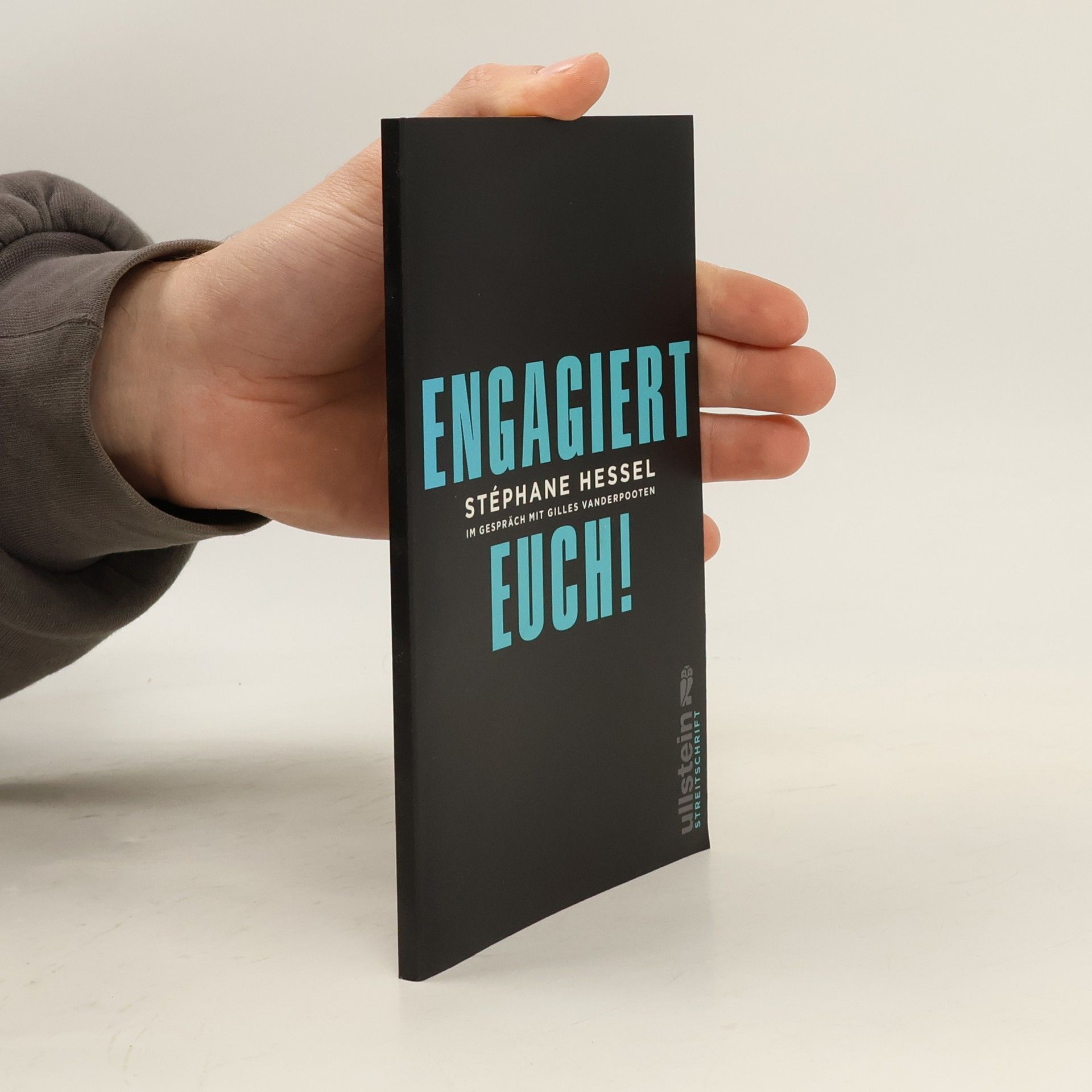 Stéphane Hessel Engagiert Euch!