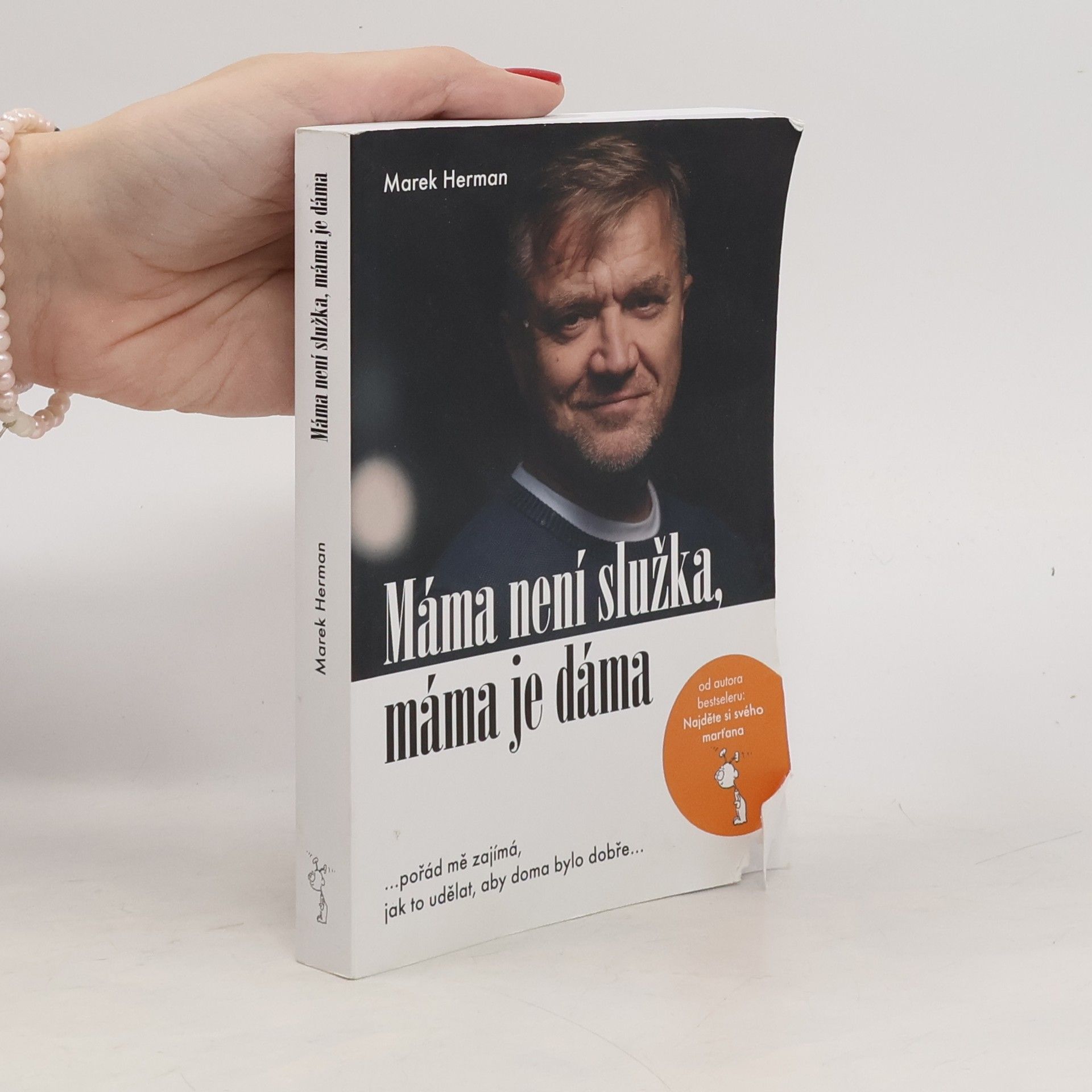 Marek Herman Máma není služka, máma je dáma