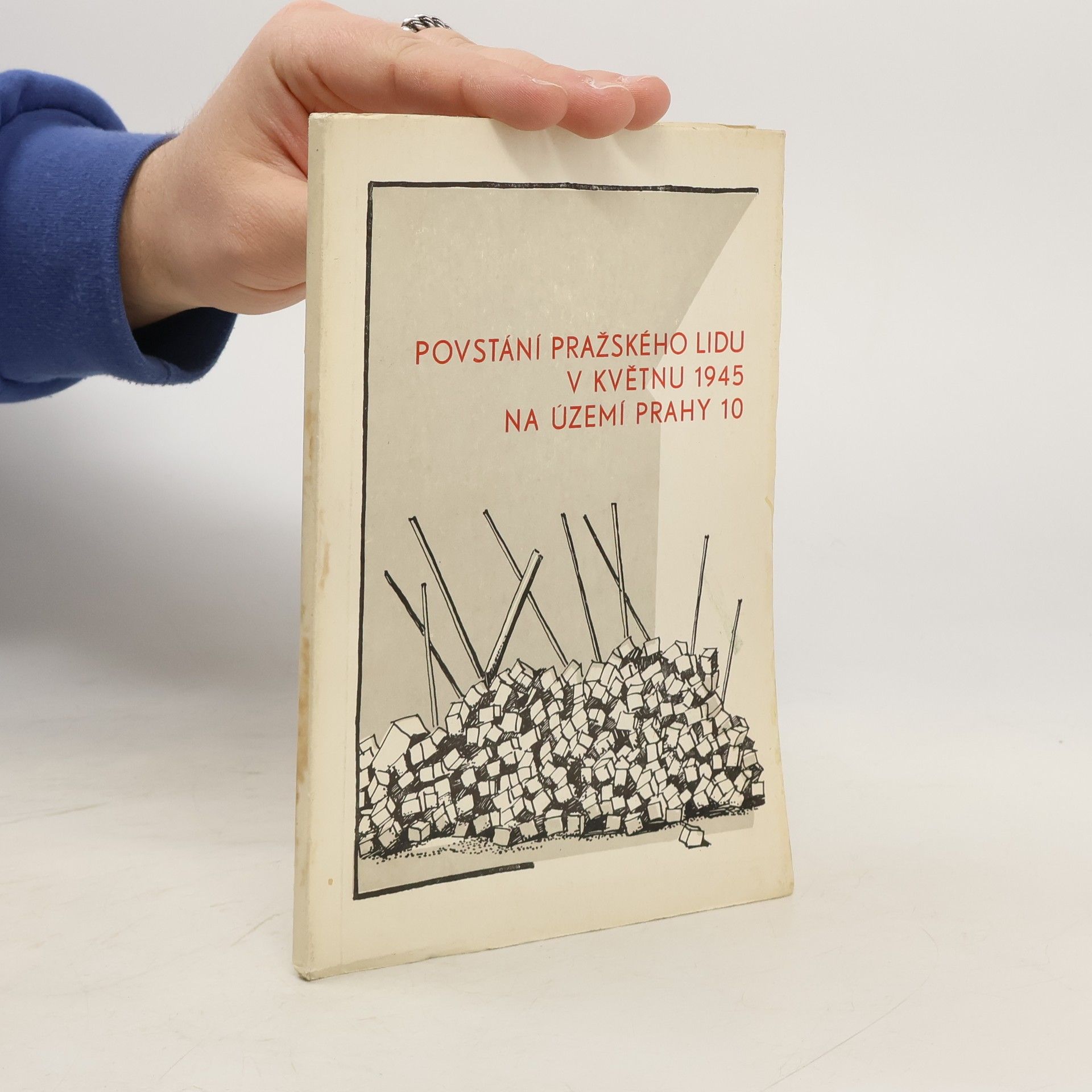 Autorenkollektiv Povstání pražského lidu v květnu 1945 na území Prahy 10