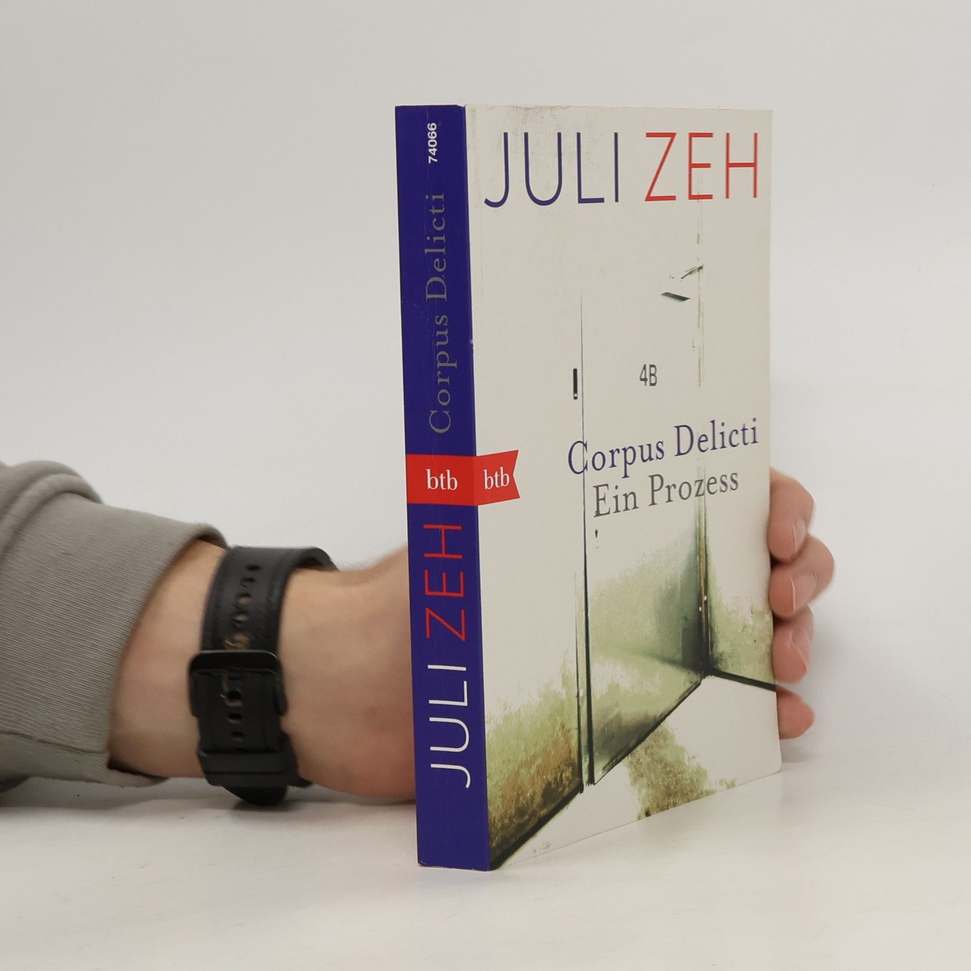 Juli Zeh Corpus Delicti. Ein Prozess