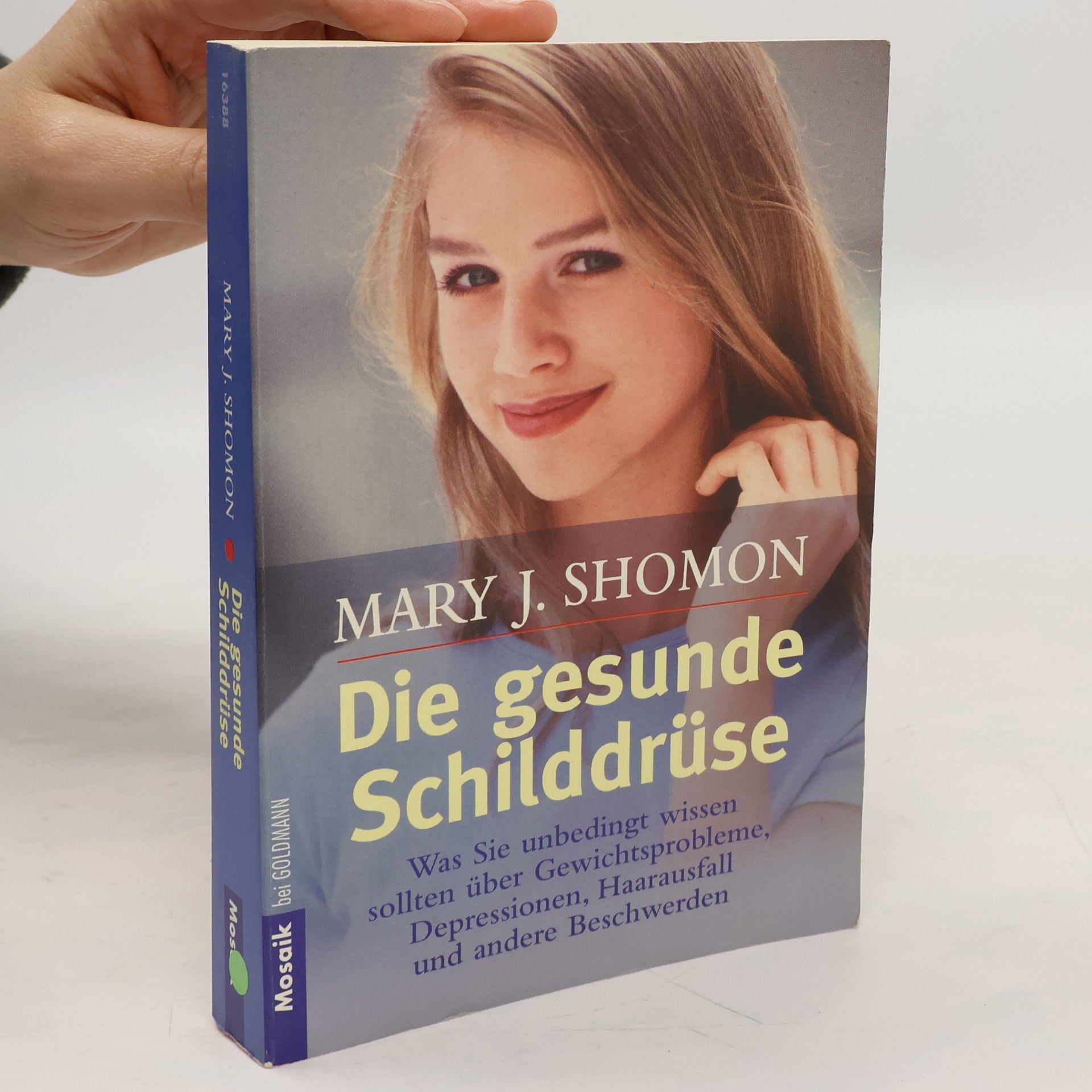 Mary J. Shomon Die gesunde Schilddrüse