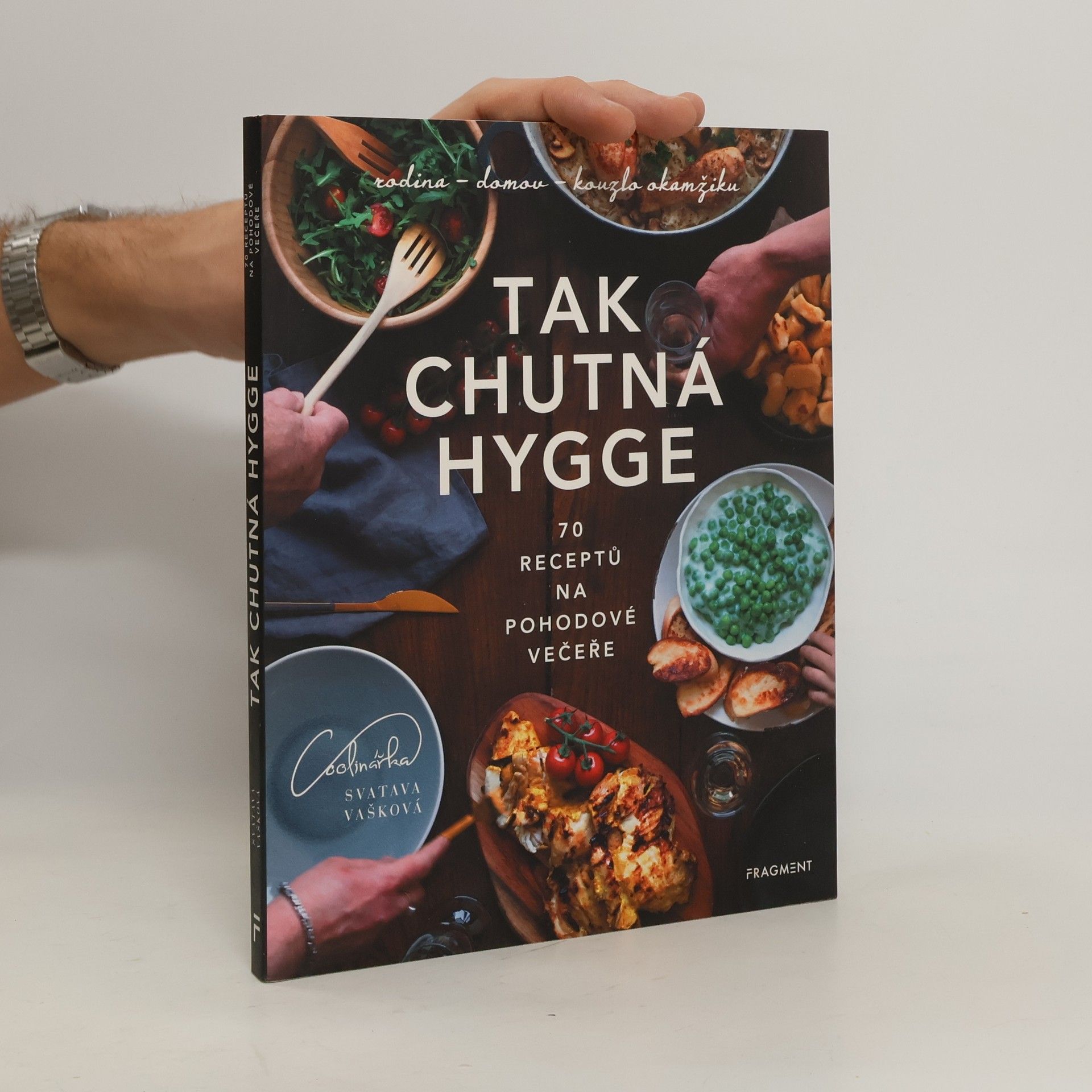 Svatava Vašková Tak chutná hygge : 70 receptů na pohodové večeře