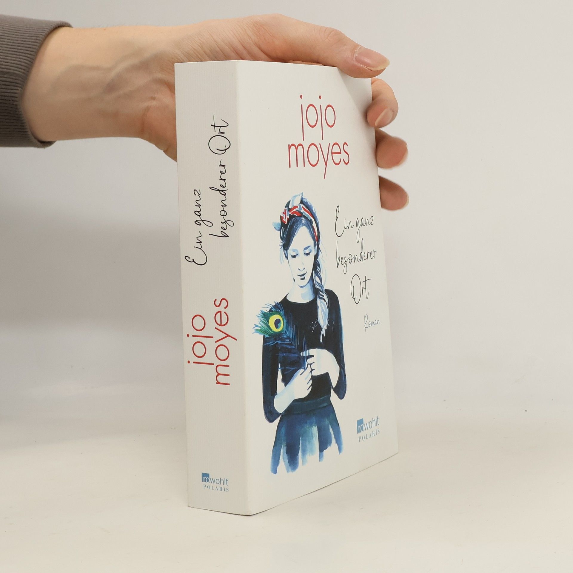 Jojo Moyes Ein ganz besonderer Ort