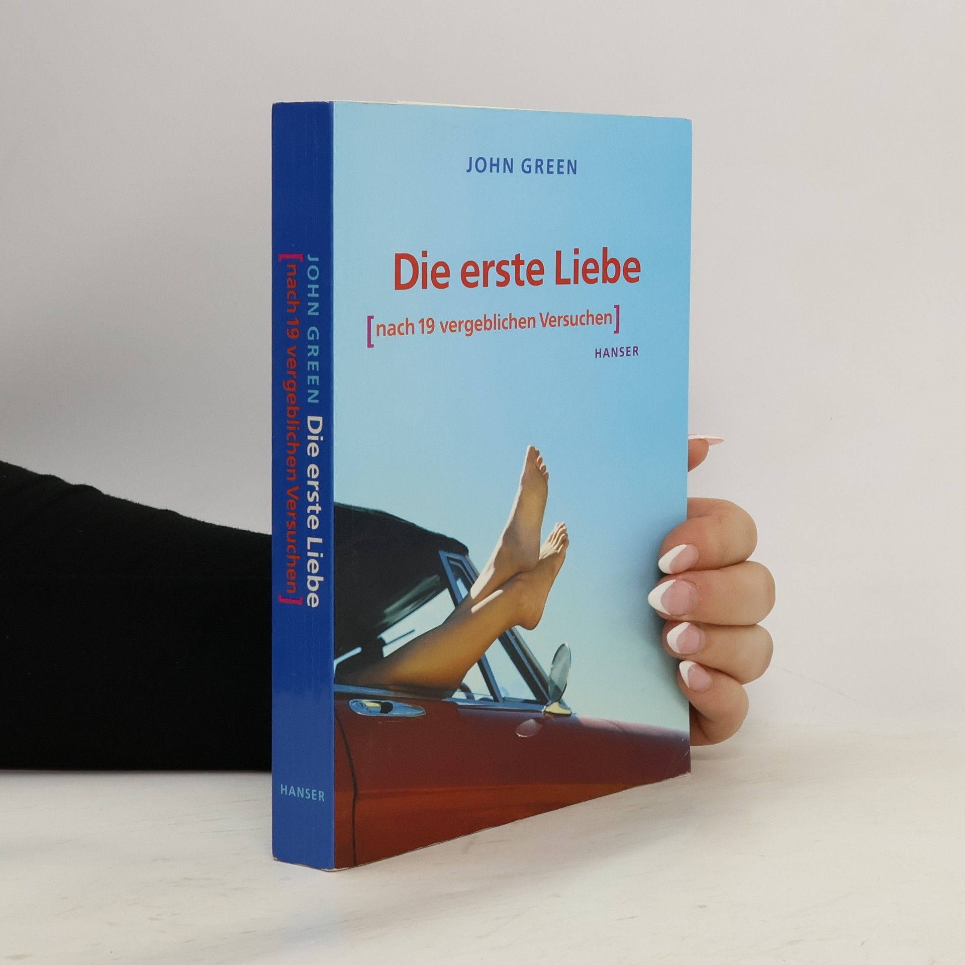 John Green Die erste Liebe