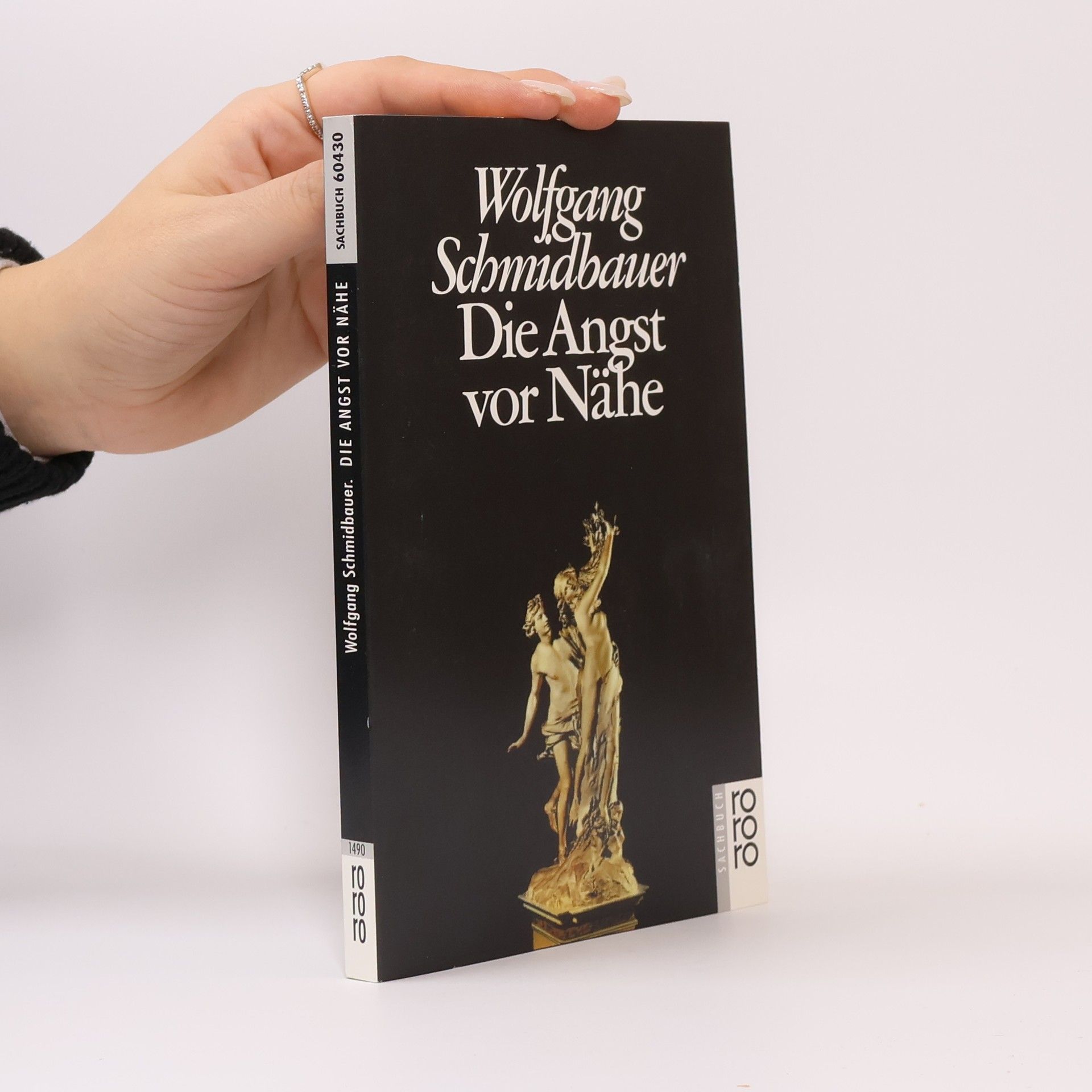 Wolfgang Schmidbauer Die Angst vor Nähe