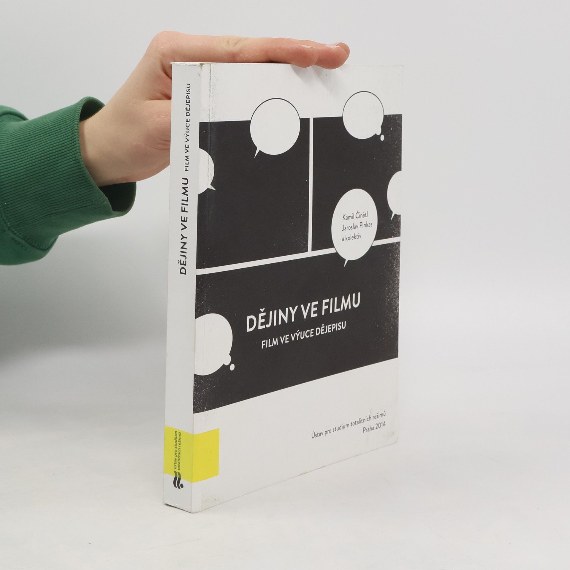 Dějiny ve filmu: Film ve výuce dějepisu