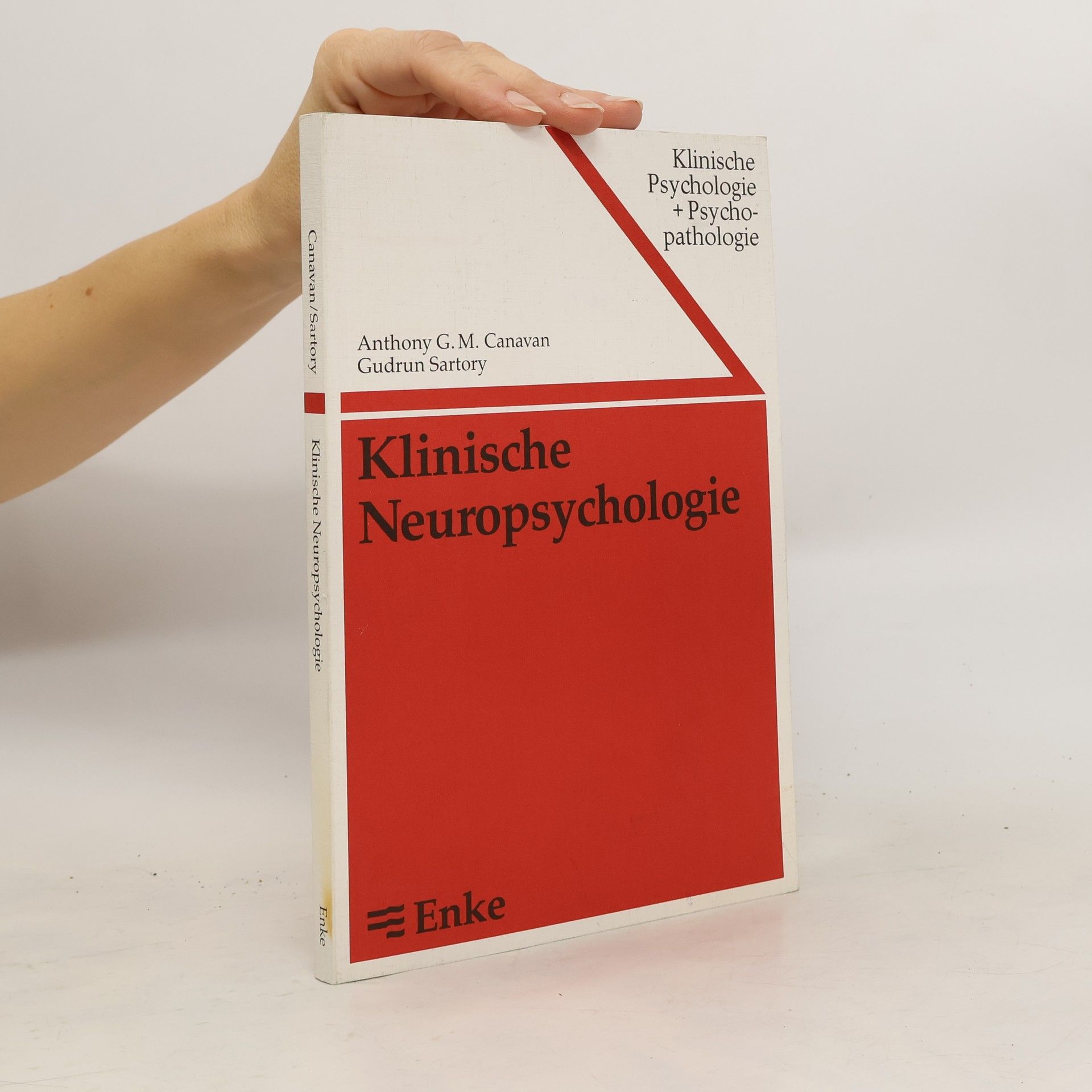 Anthony G. M. Canavan Klinische Neuropsychologie