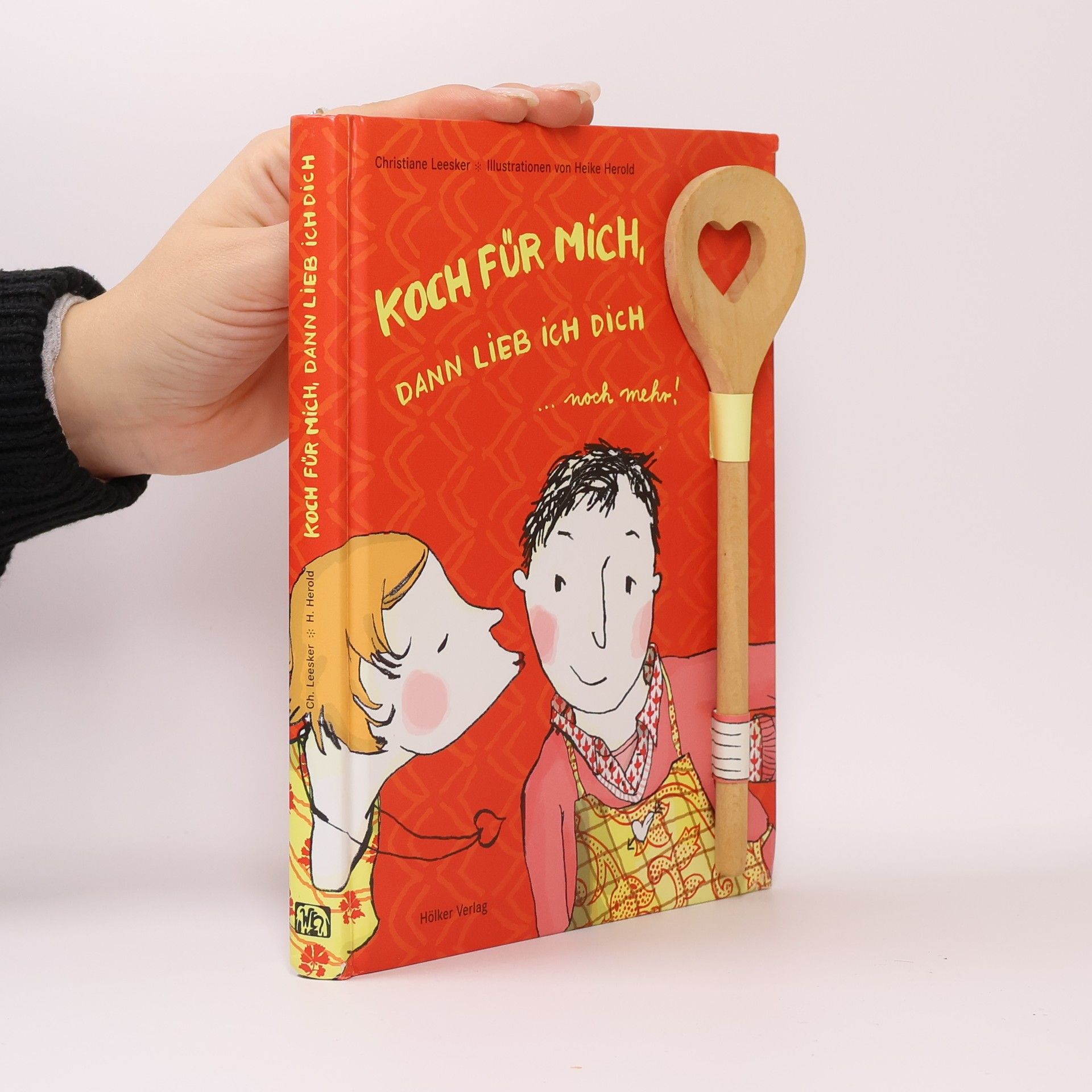 Christiane Leesker Koch für mich, dann lieb ich dich ... noch mehr!