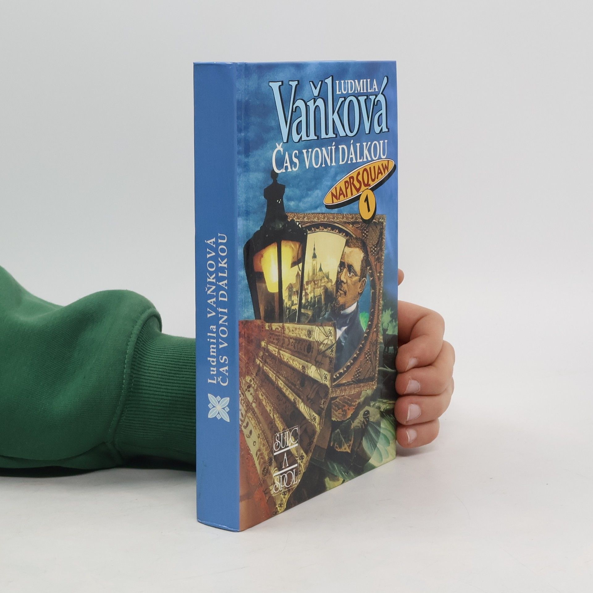 Václav Rytina Čas voní dálkou. Naprsquaw I.