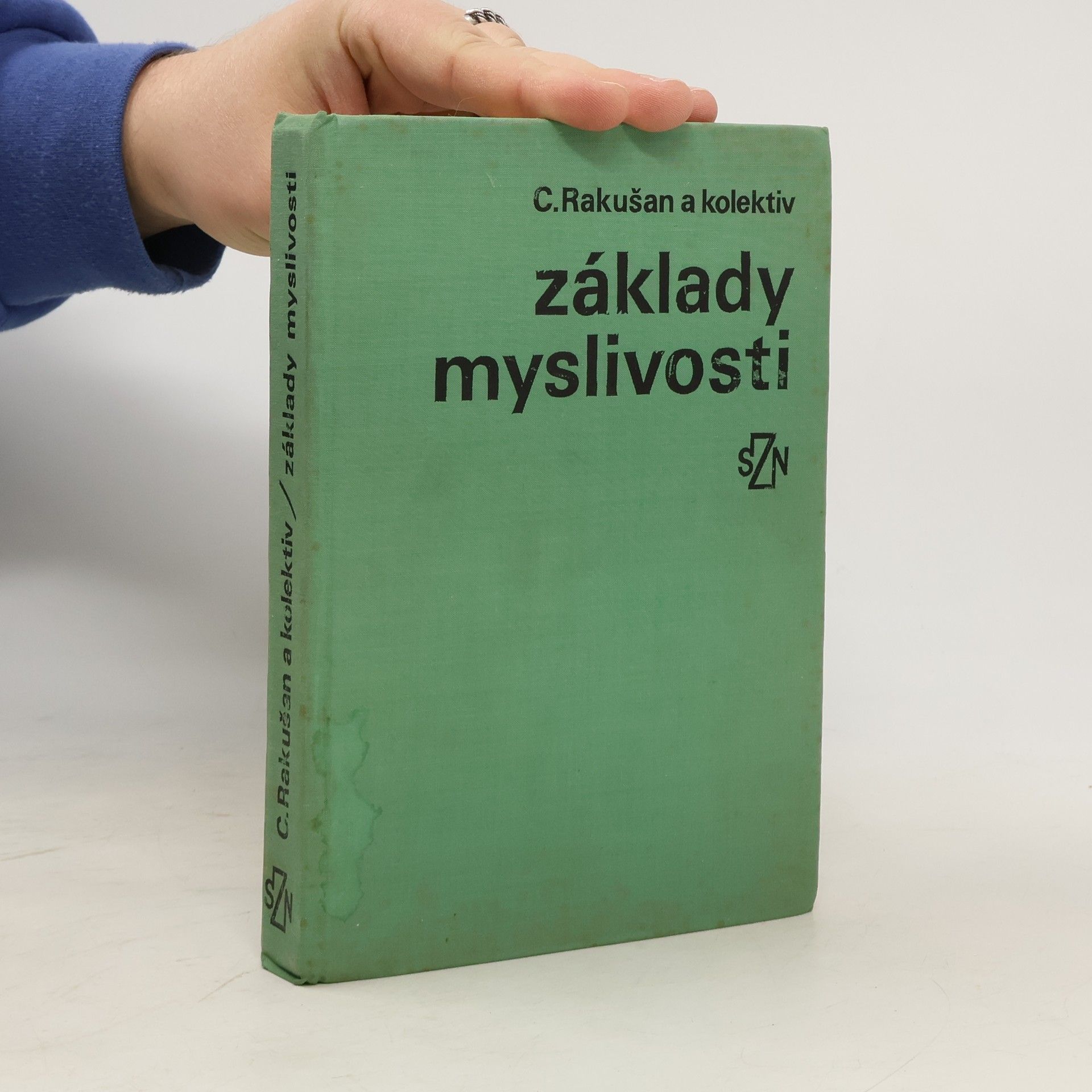 Ctirad Rakušan Základy myslivosti