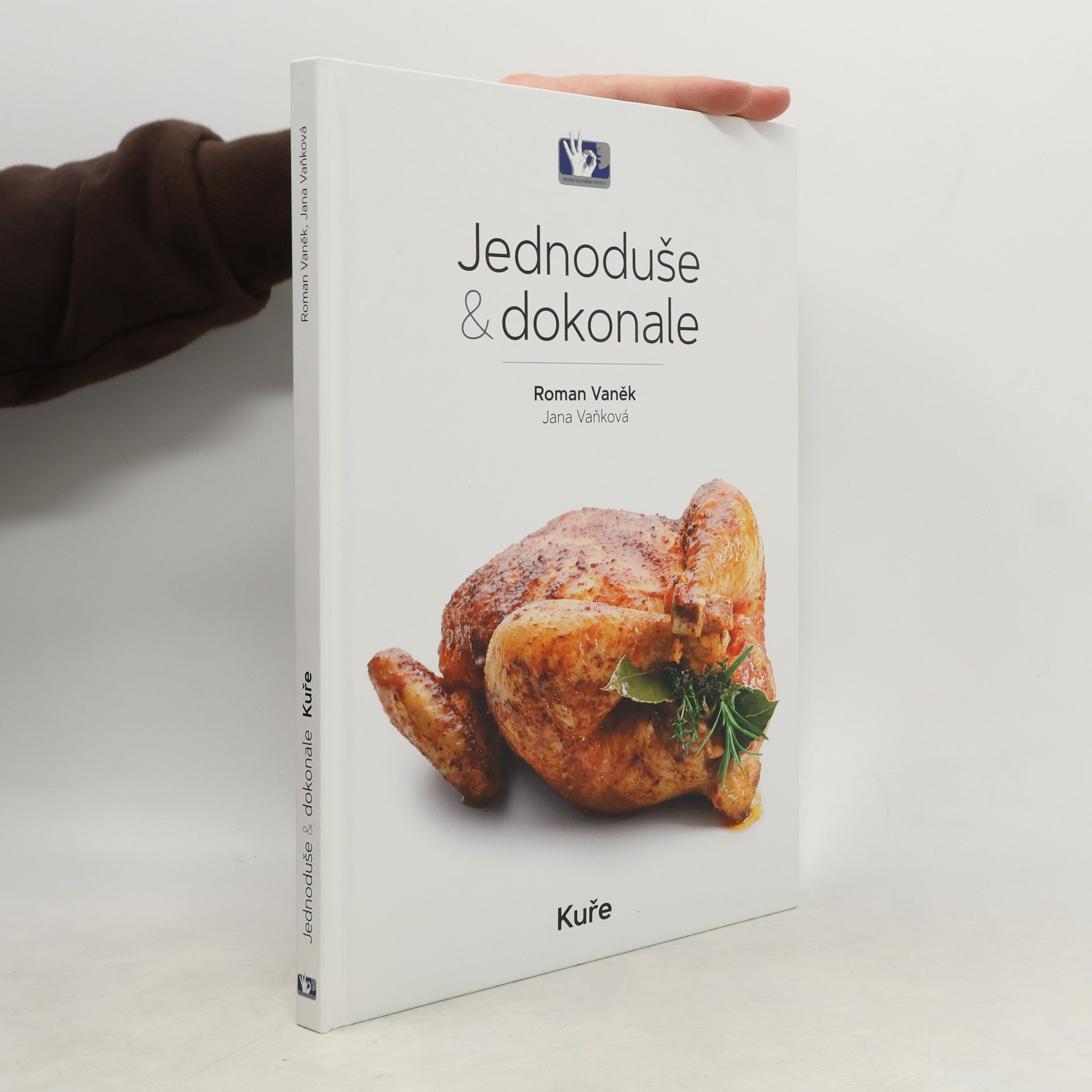 Jednoduše & Dokonale. Kuře