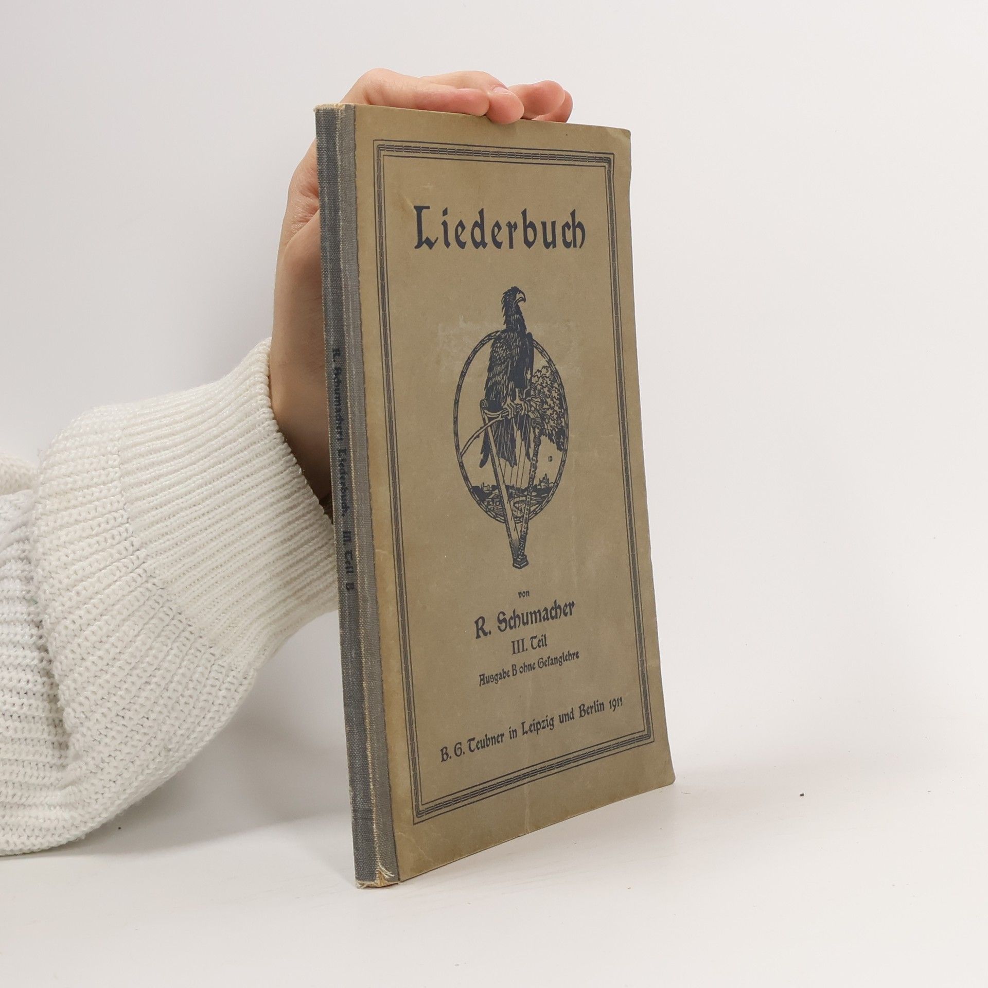 Richard Schumacher Liederbuch für höhere und mittlere Mädchenschulen, Lehrerinnenseminare und Studienanstalten