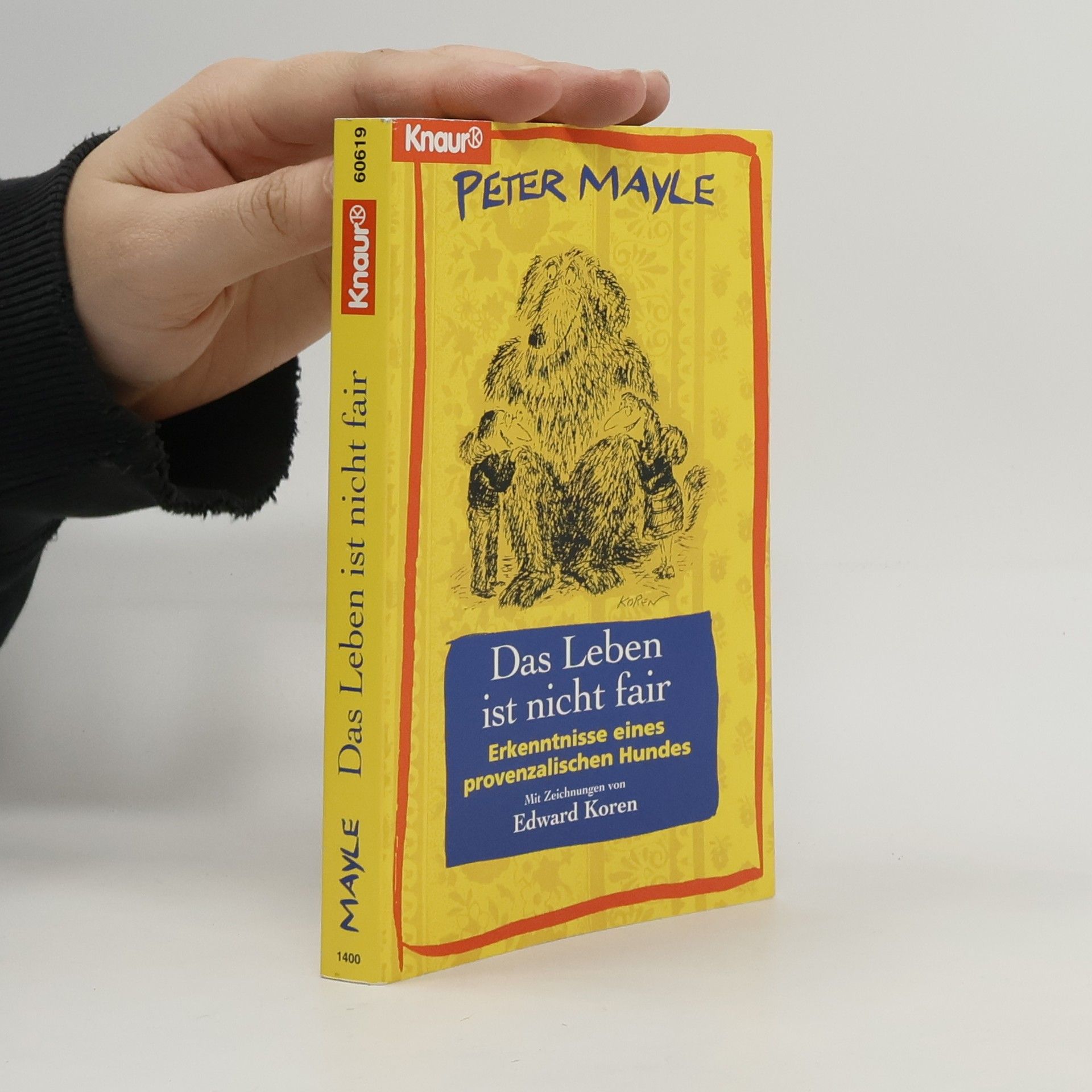 Peter Mayle Das Leben ist nicht fair