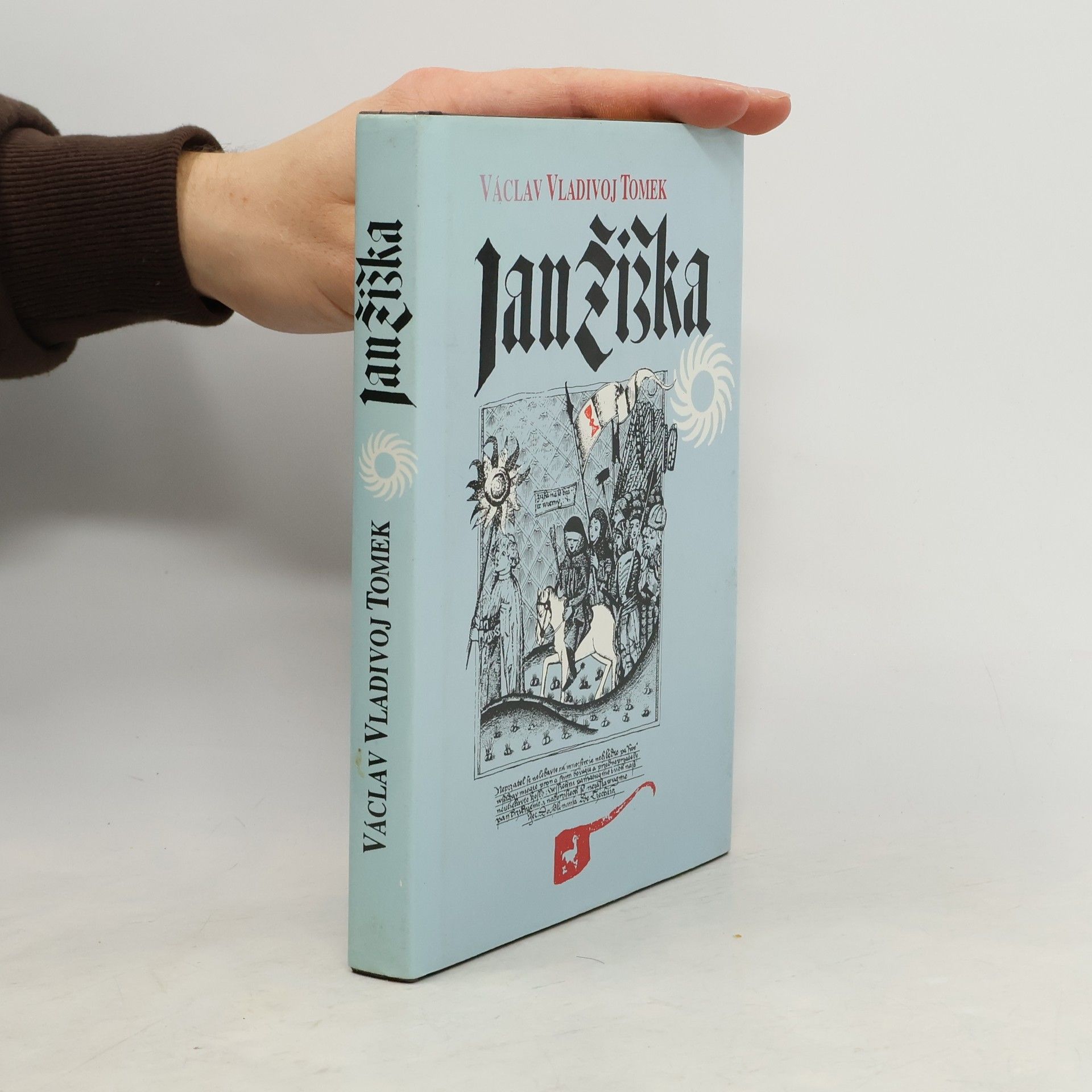 Václav Vladivoj Tomek Jan Žižka