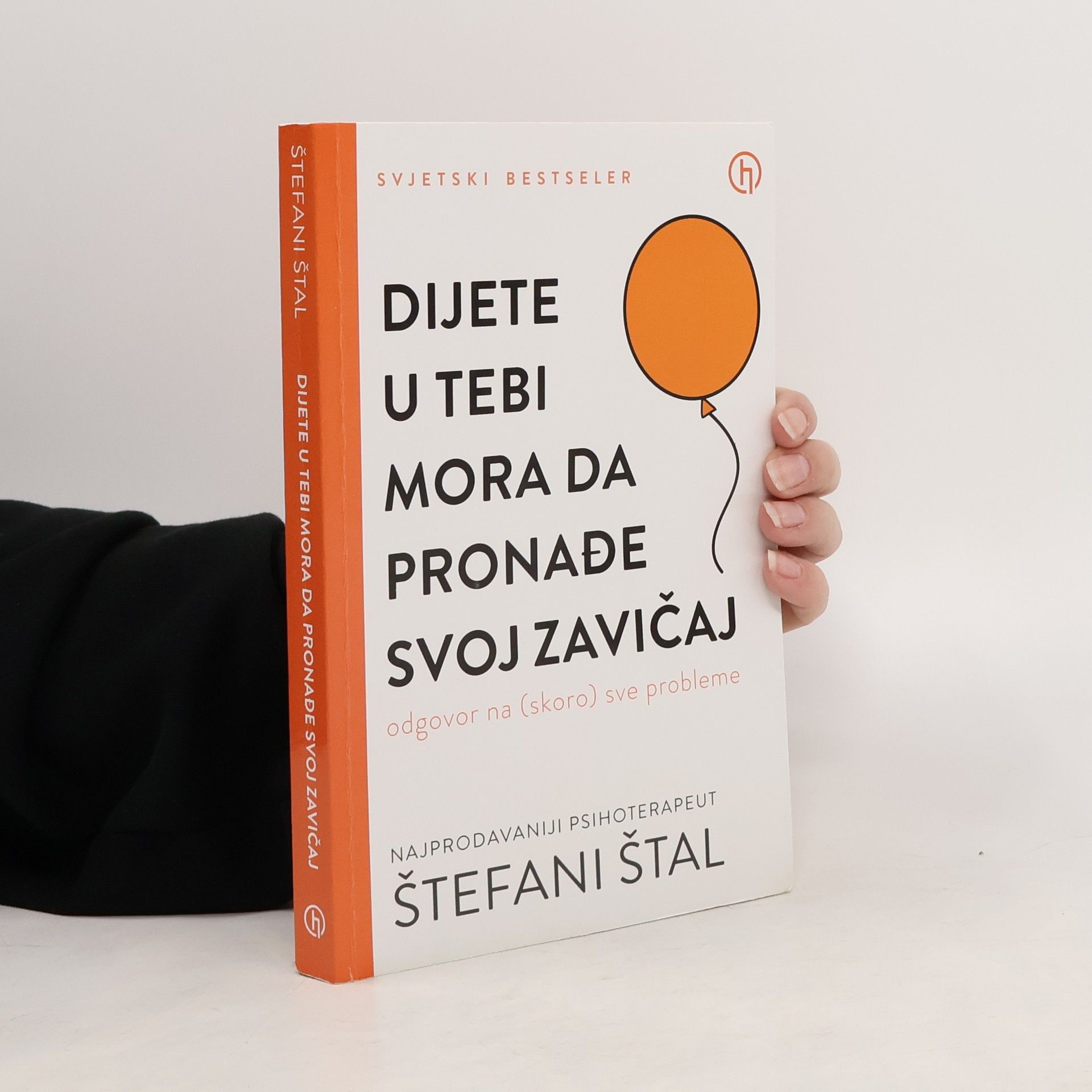 Štefani Štal Dijete u tebi mora da pronade svoj zavičaj