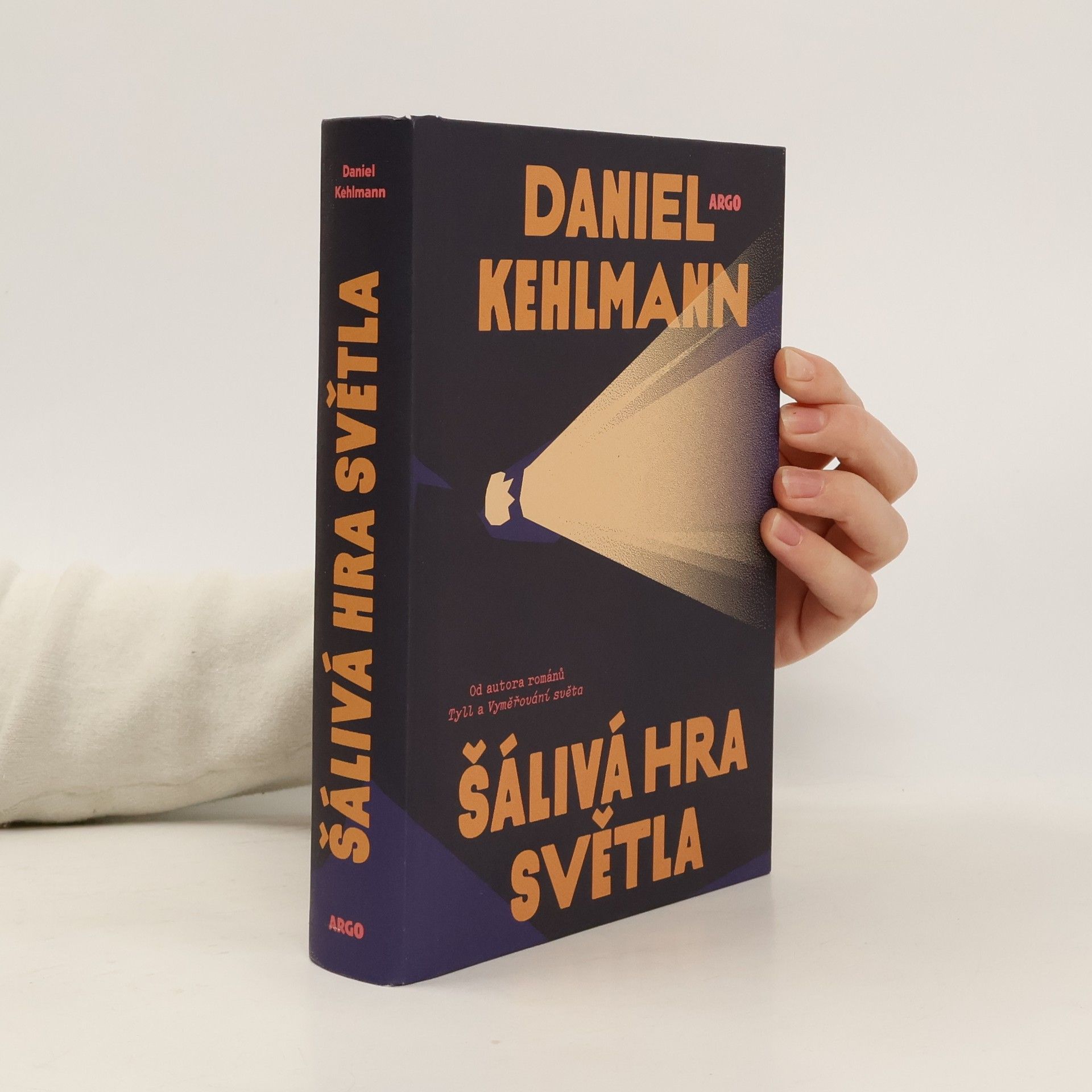 Daniel Kehlmann Šálivá hra světla