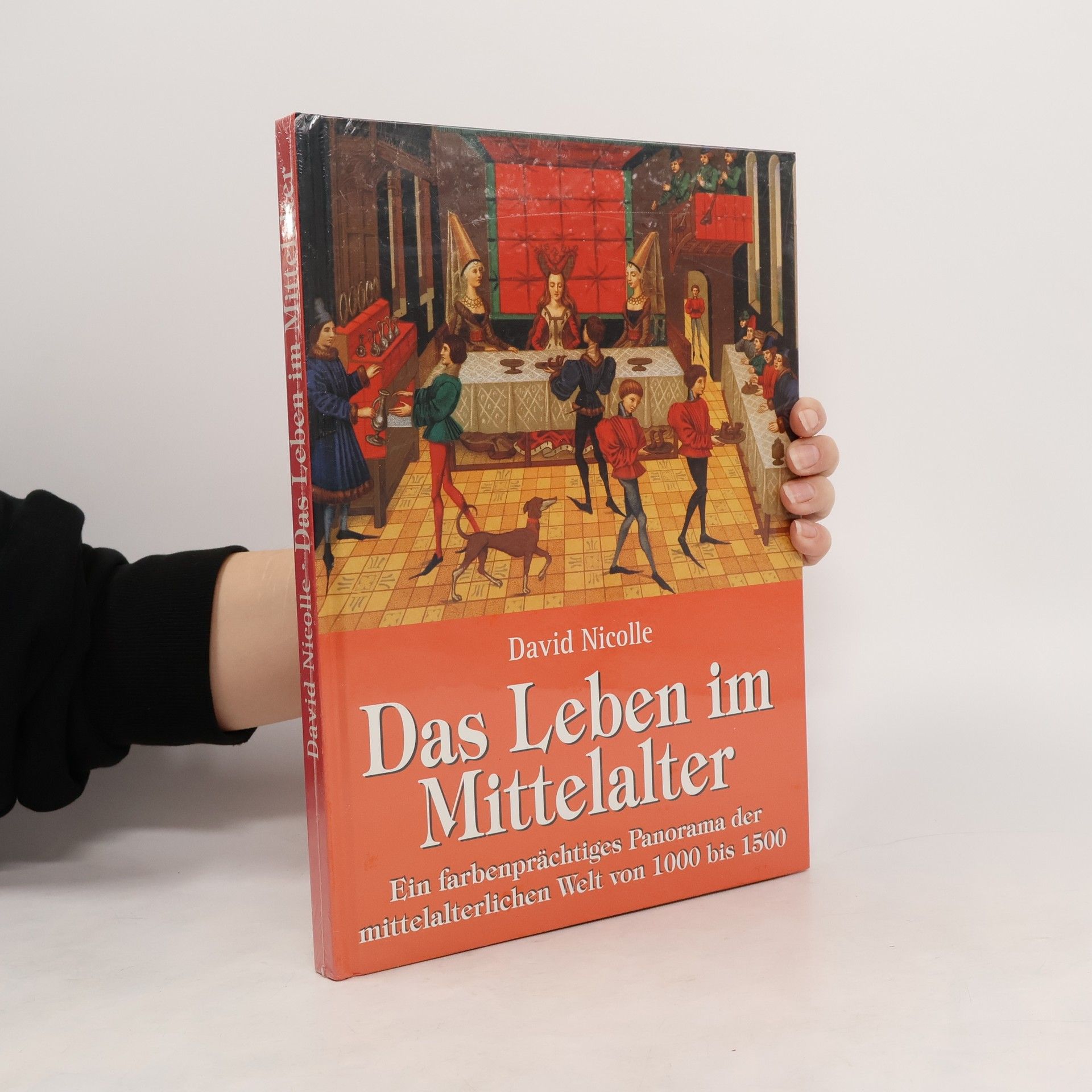 David Nicolle Das Leben im Mittelalter