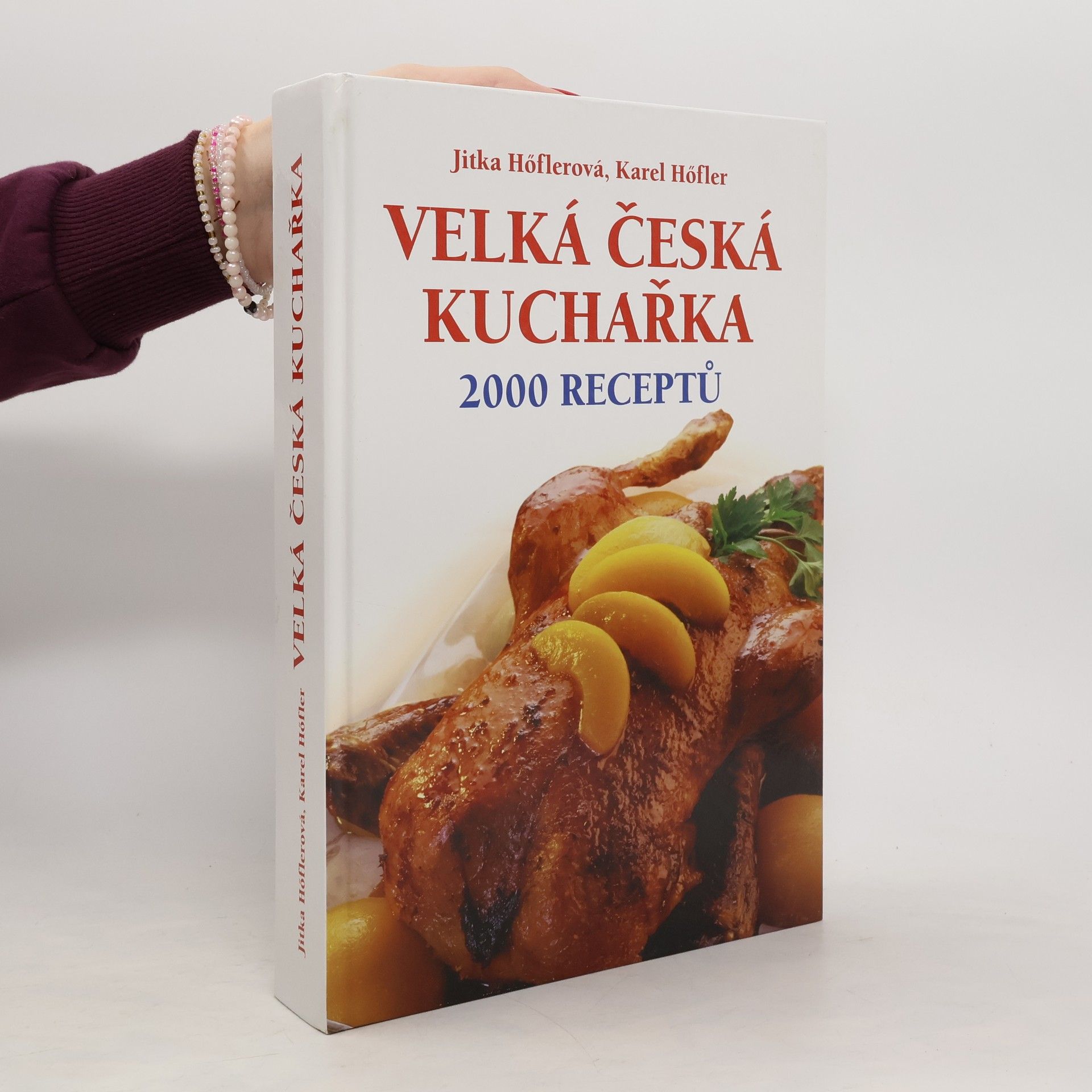 Velká česká kuchařka. 2000 receptů