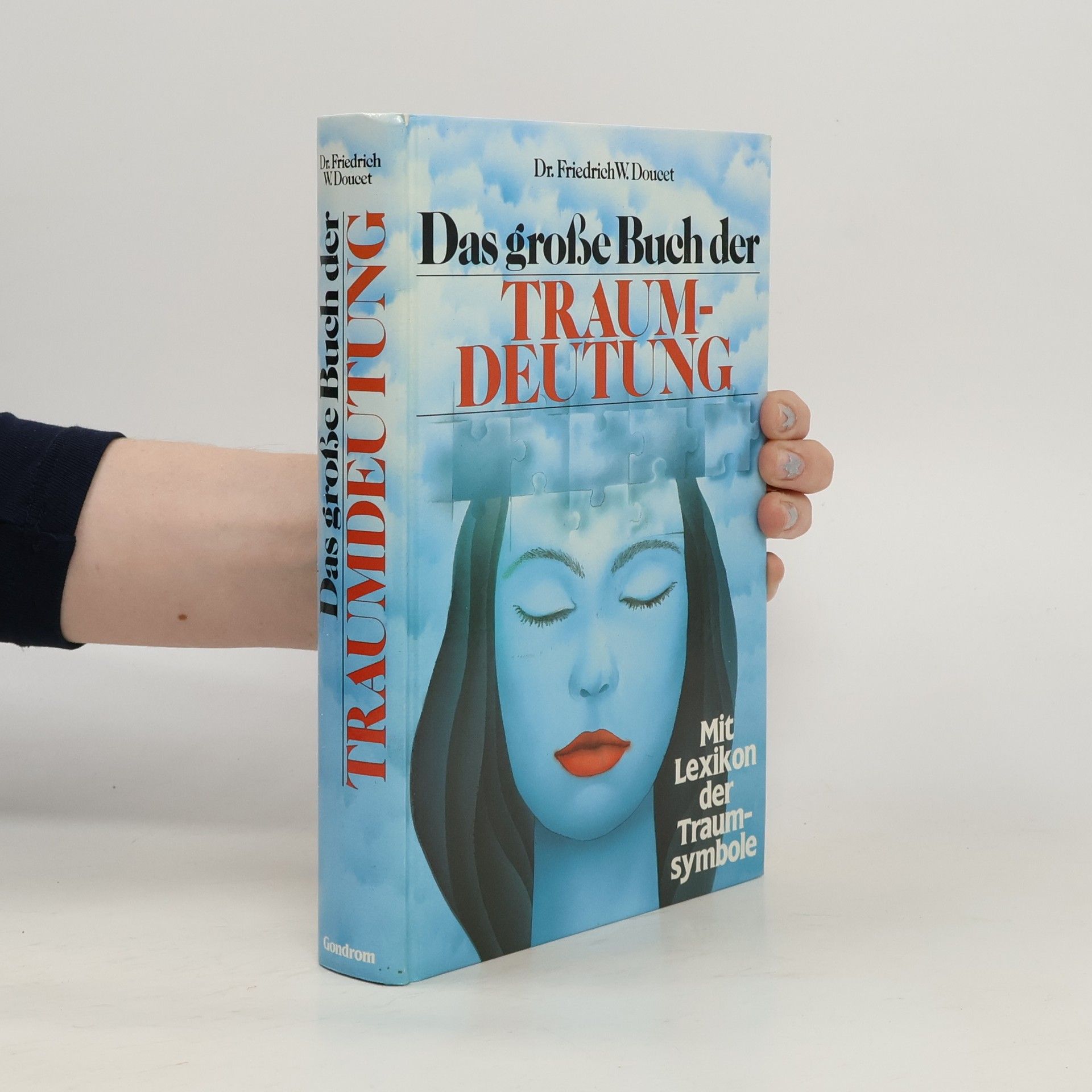 Friedrich W. Doucet Das große Buch der Traumdeutung