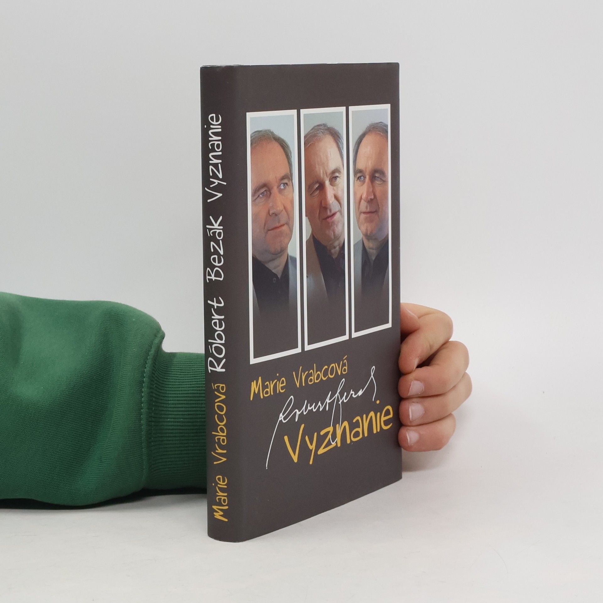 Róbert Bezák: Vyznanie